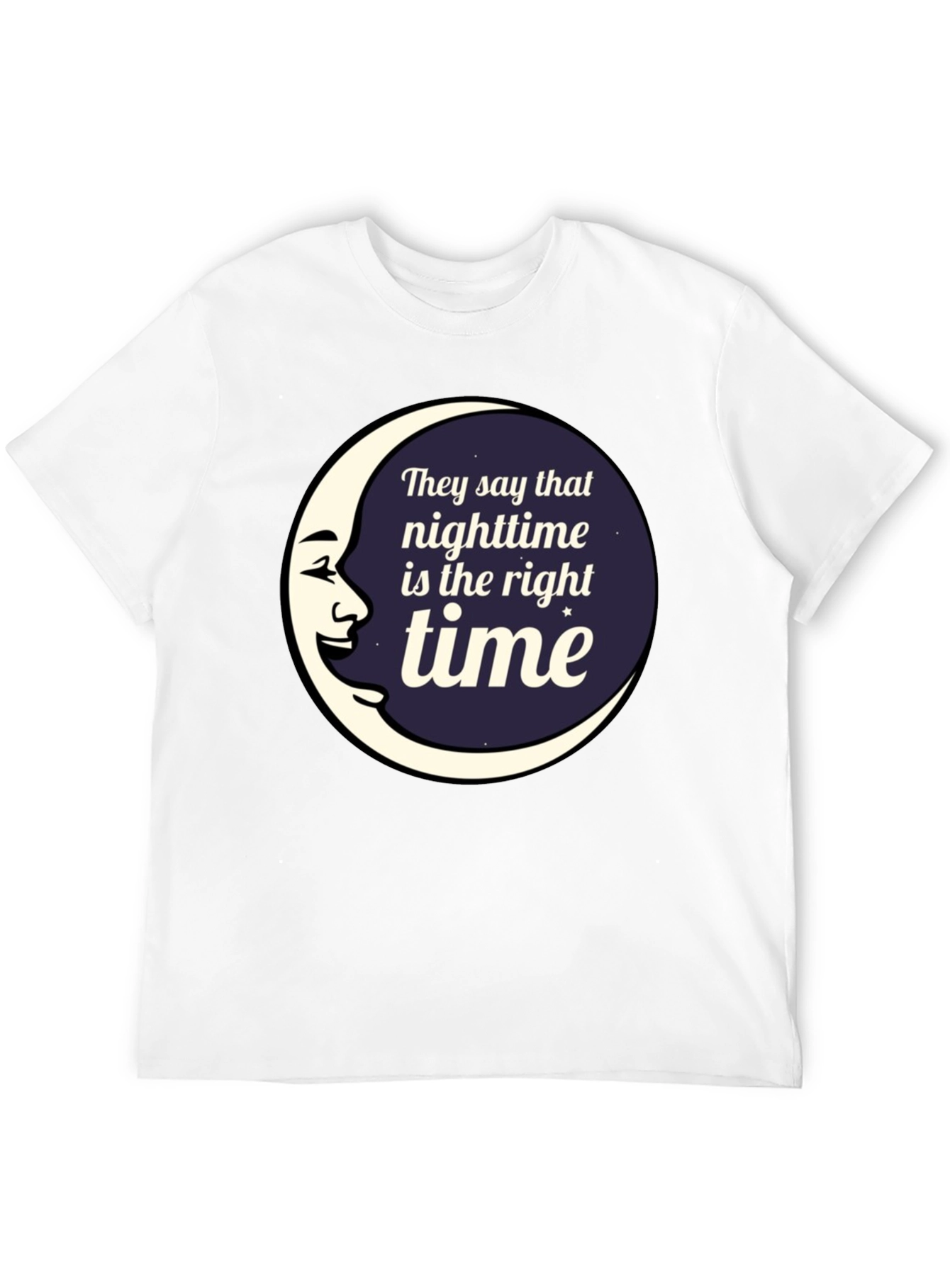 Nighttime is the Right Time Graphic T-Shirt