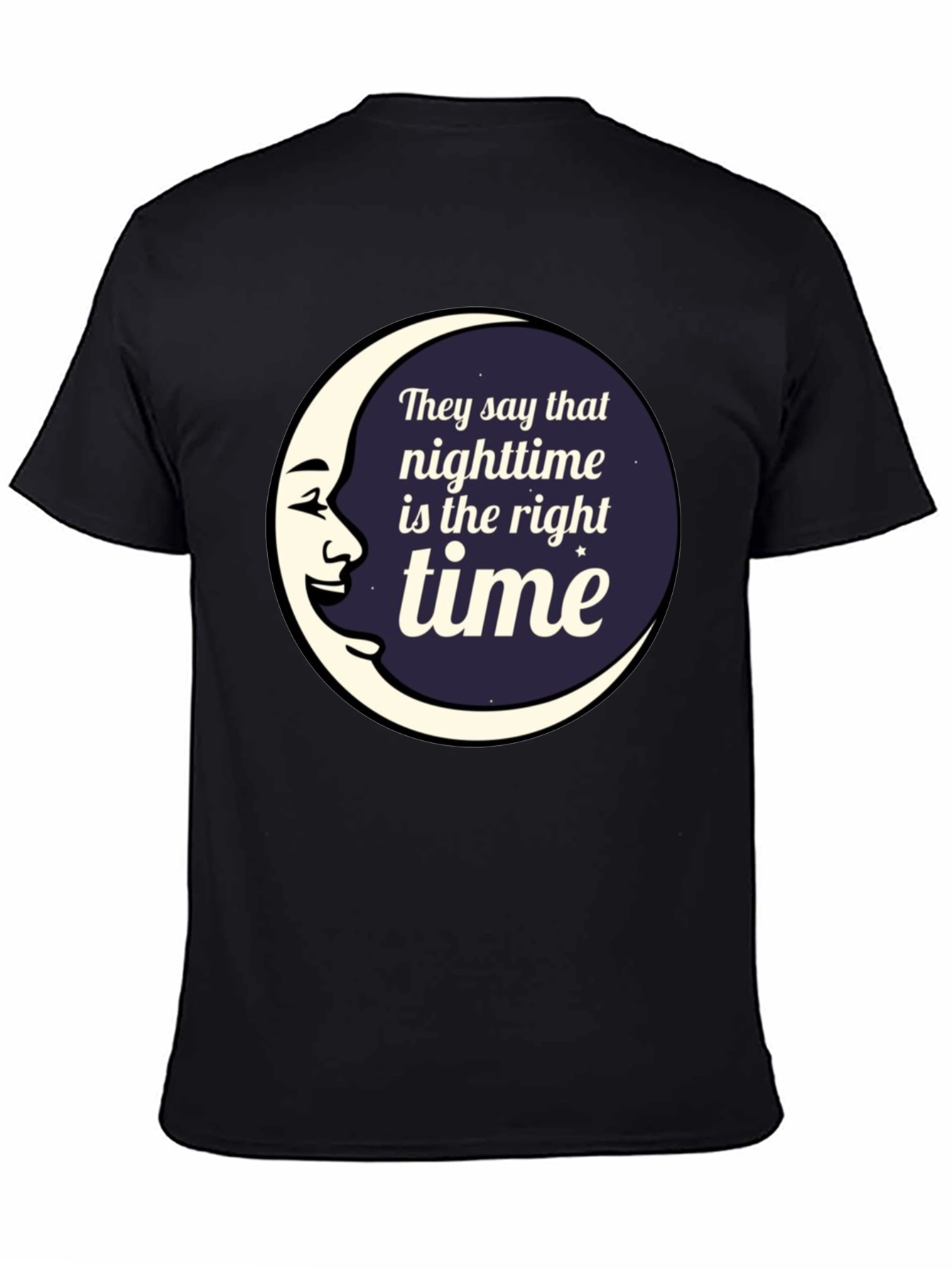 Nighttime is the Right Time Graphic T-Shirt