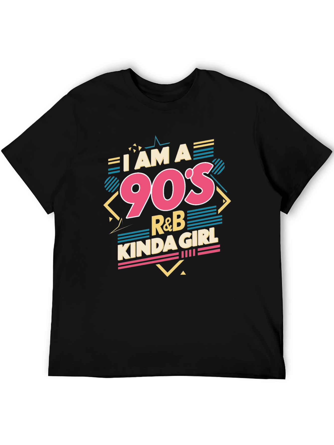 I am a 90s R&B Kinda Girl Black T-Shirt