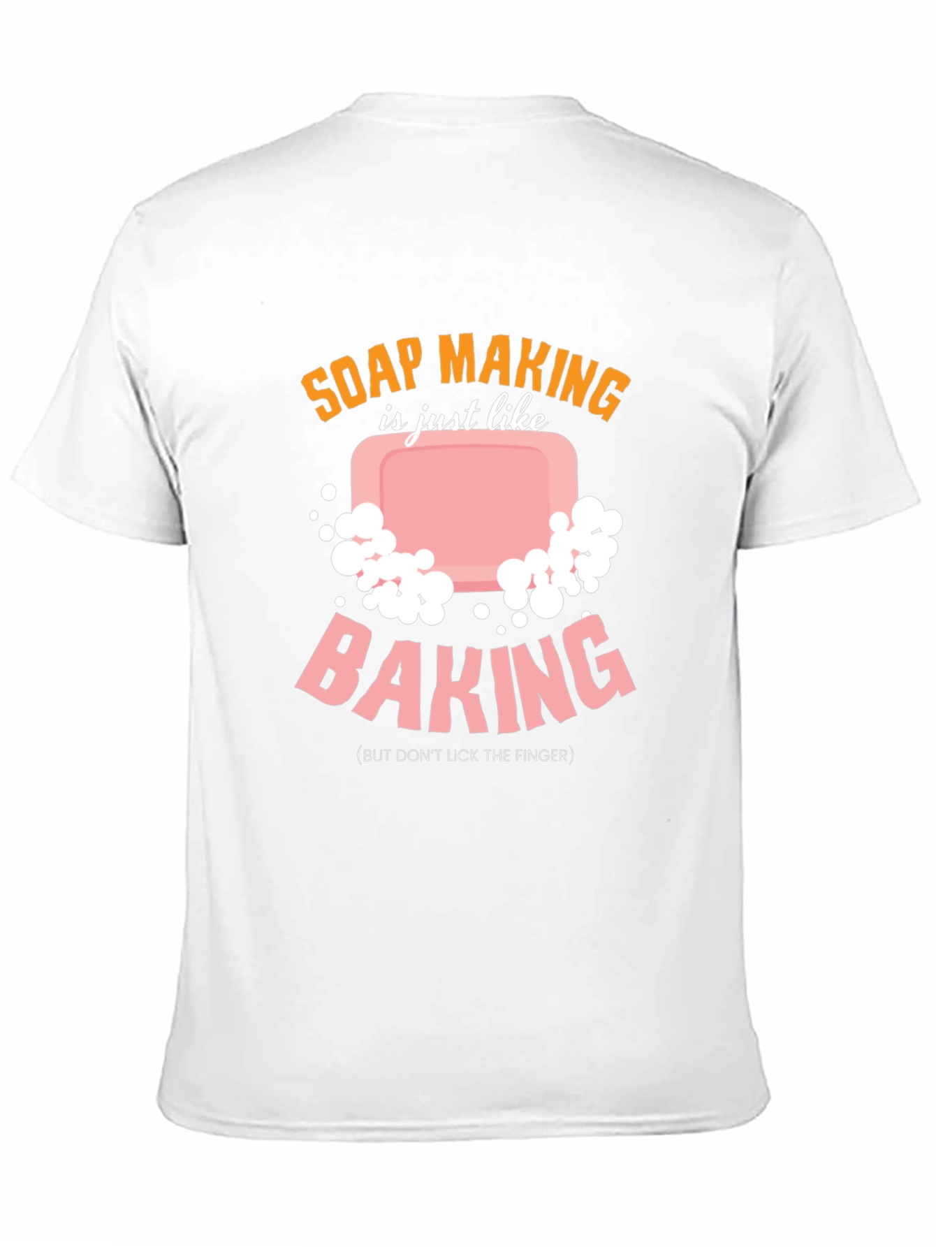 Soap Making vs Baking T-Shirt