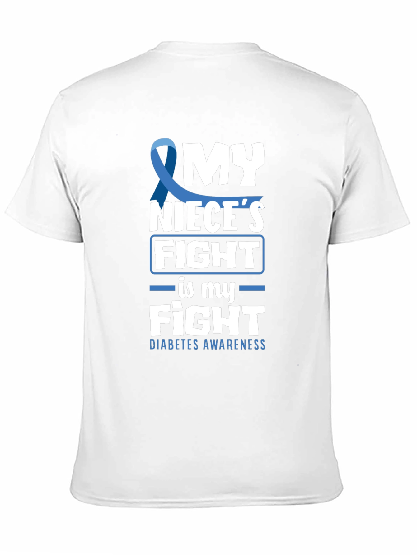Diabetes Awareness T-Shirt - My Nieces Fight