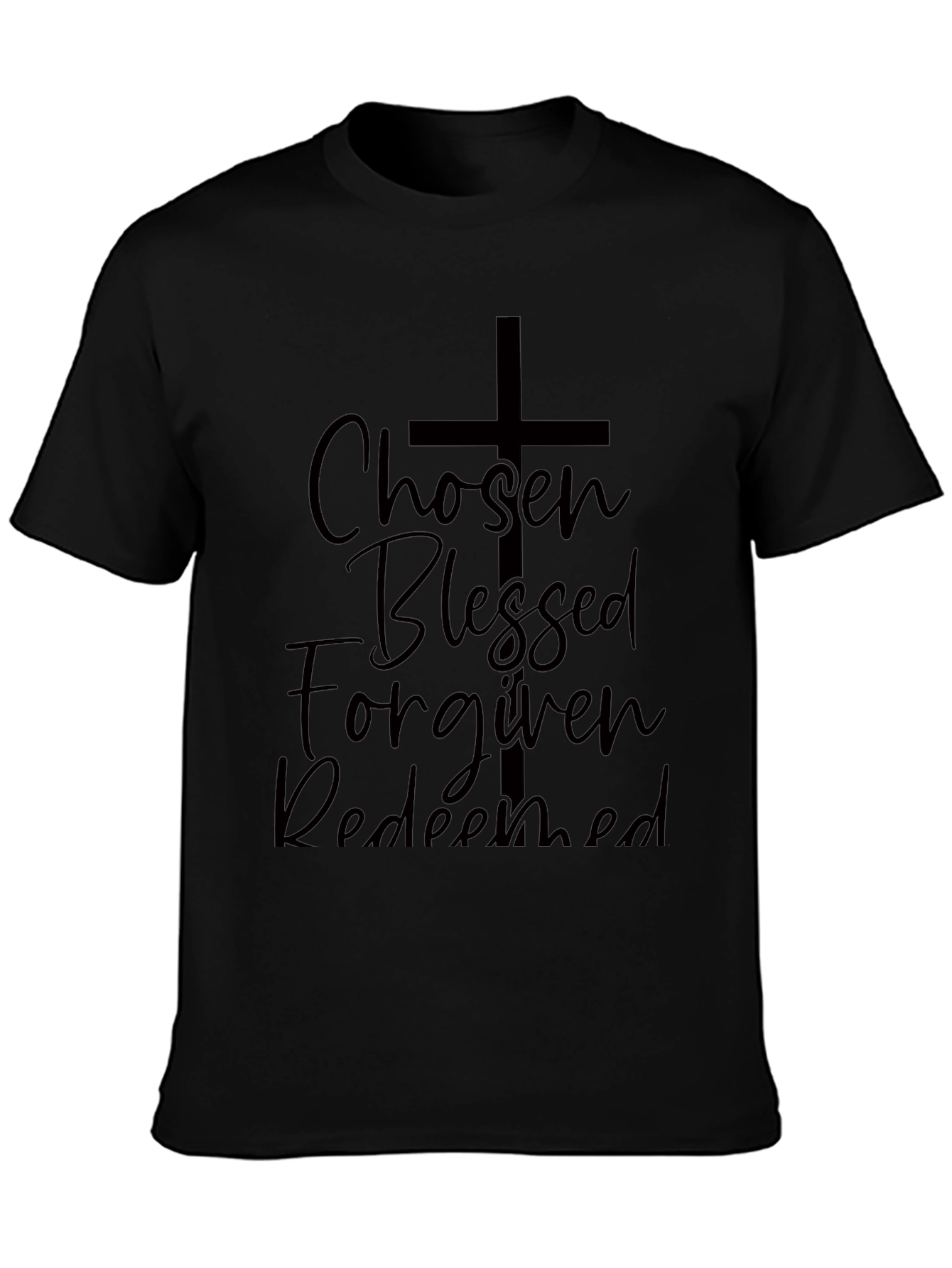 Chosen Blessed Forgiven Redeemed Graphic Tee