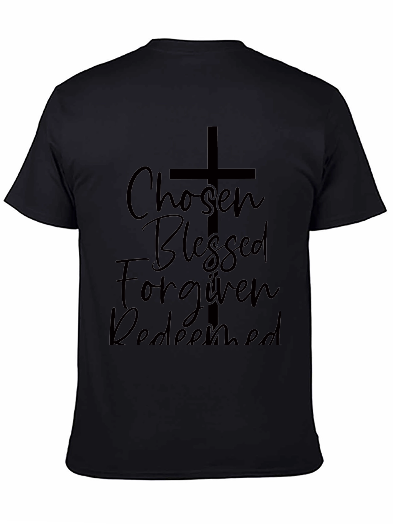 Chosen Blessed Forgiven Redeemed Graphic Tee