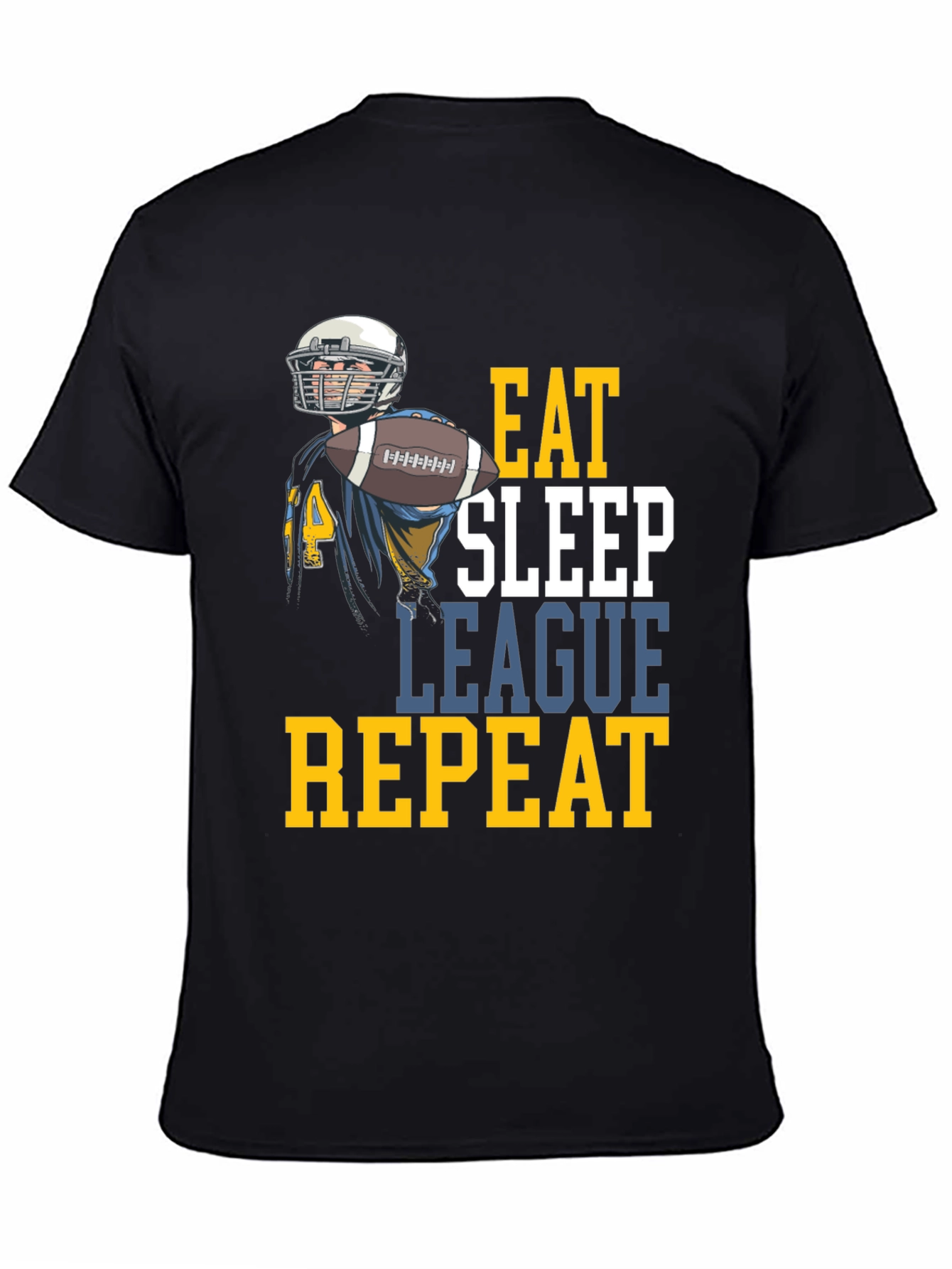 Eat Sleep League Repeat Football T-Shirt