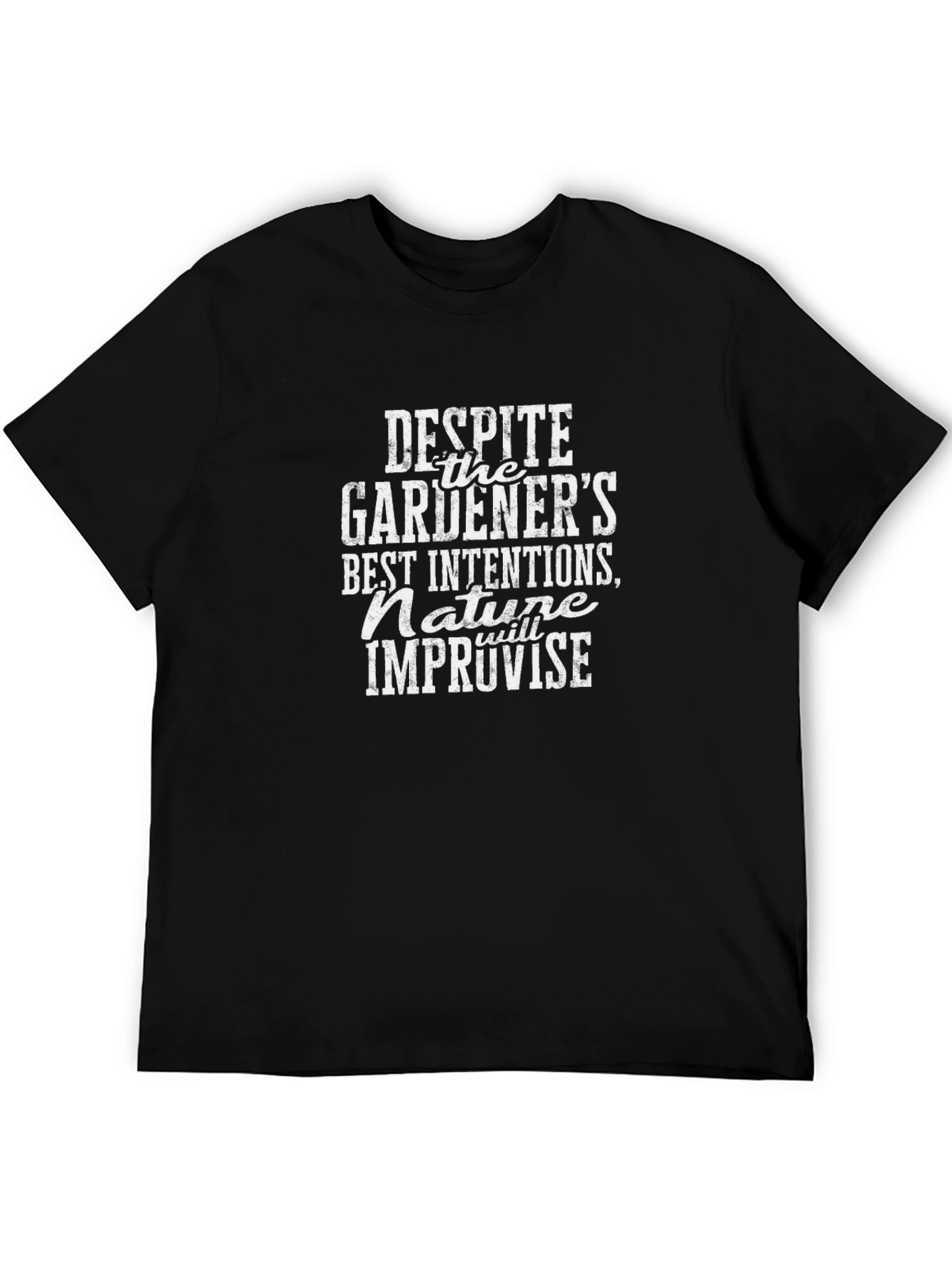 Gardeners Best Intentions Graphic T-Shirt