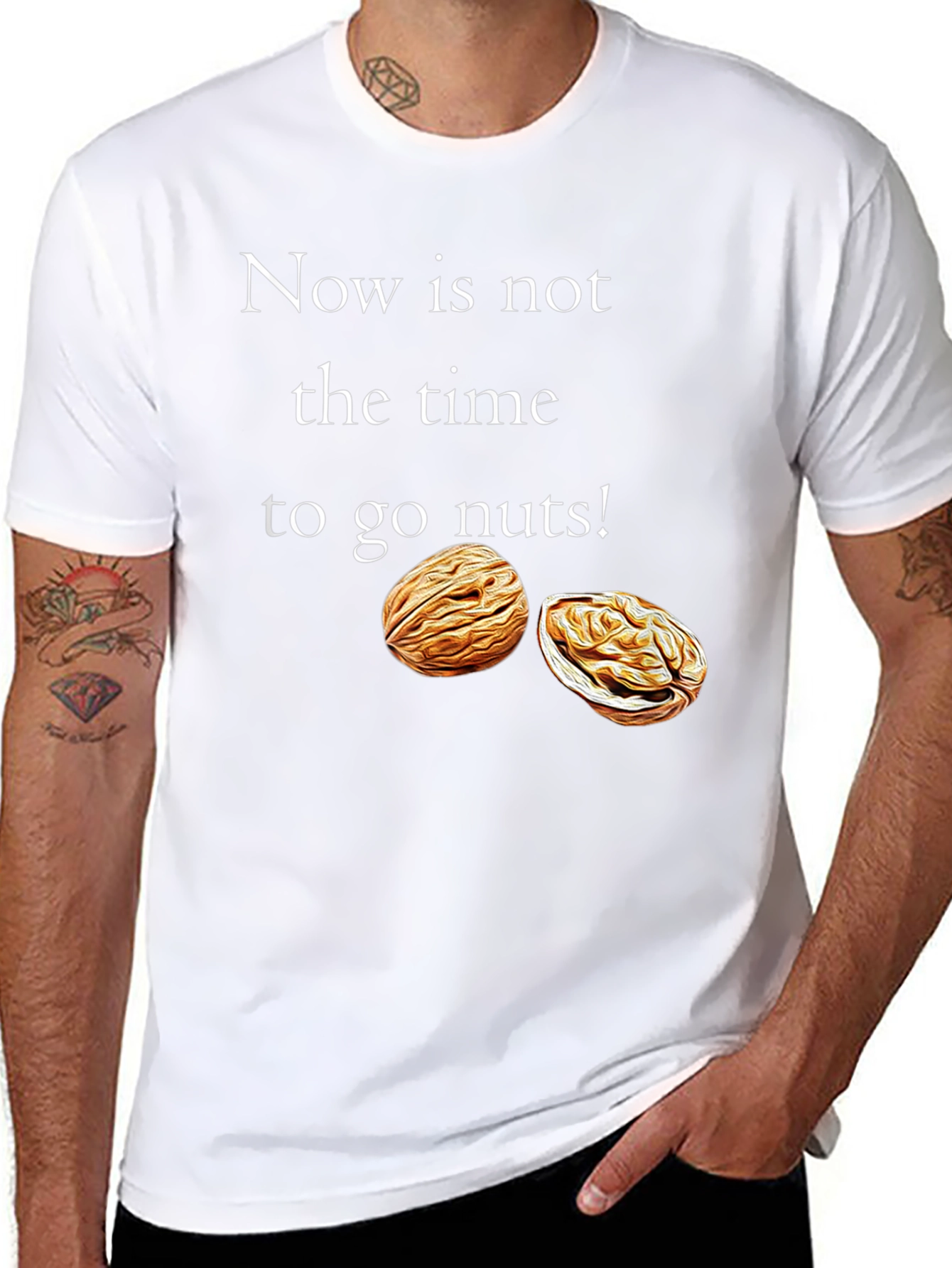 Now is Not The Time To Go Nuts T-Shirt