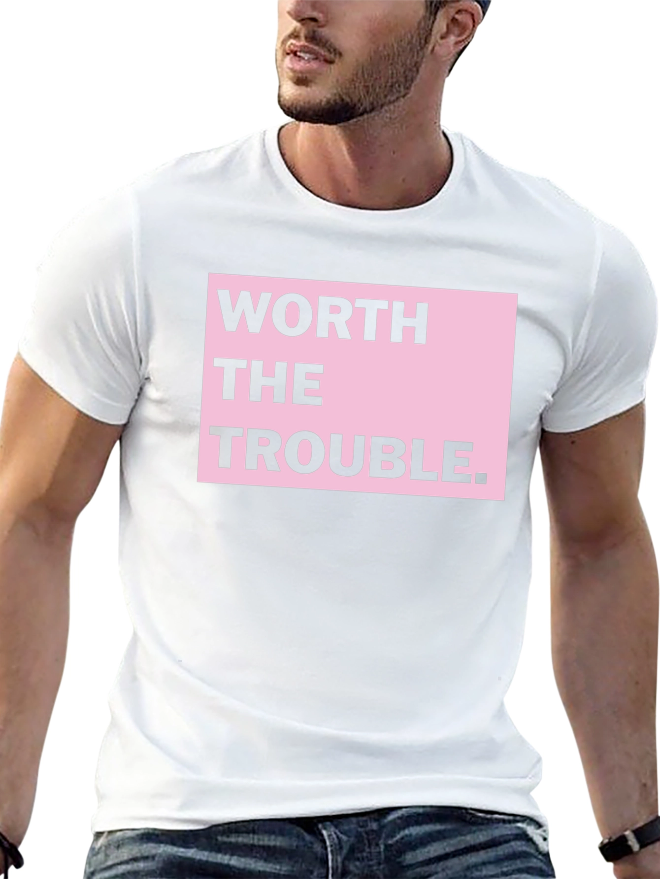 Worth the Trouble Graphic T-Shirt