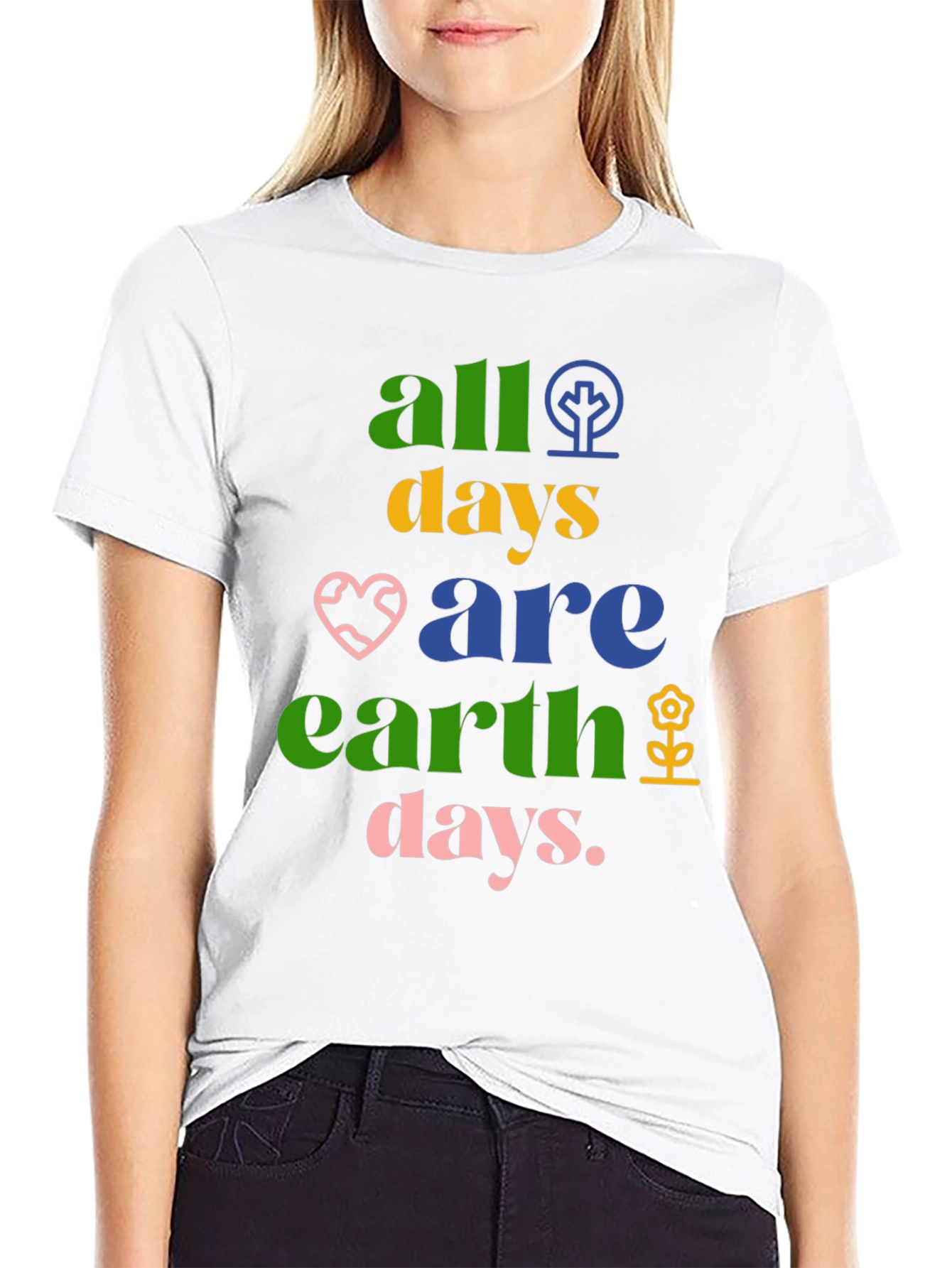 All Days are Earth Days Graphic Tee