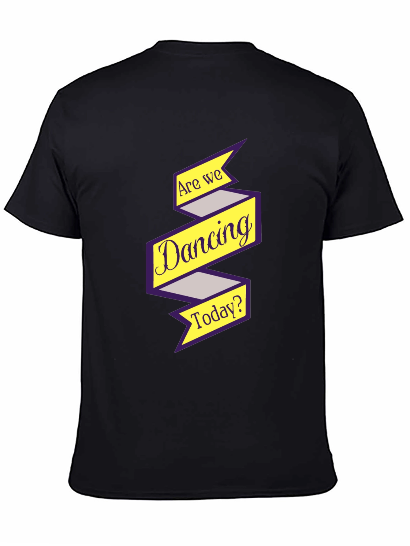 Are We Dancing Today? Graphic Tee