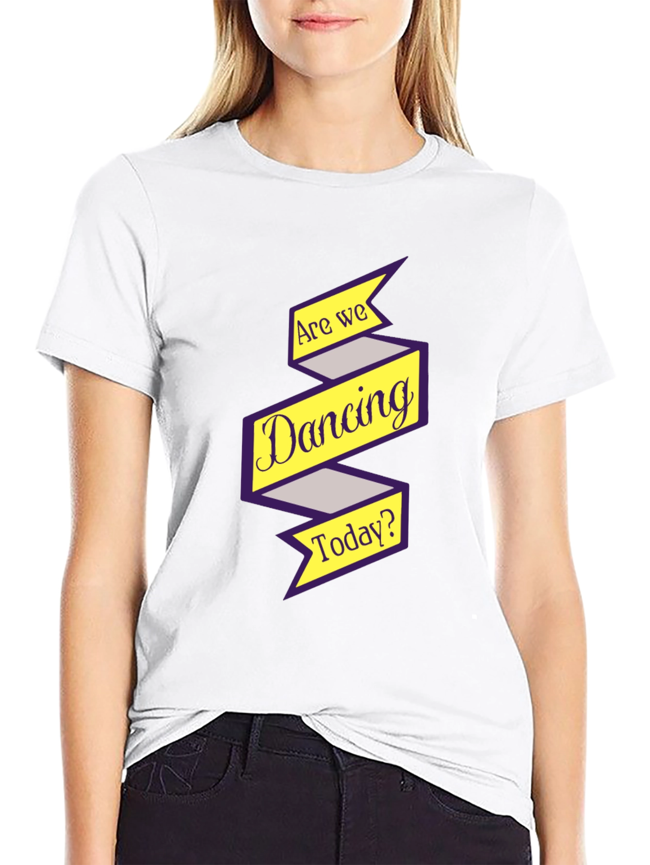 Are We Dancing Today? Graphic Tee