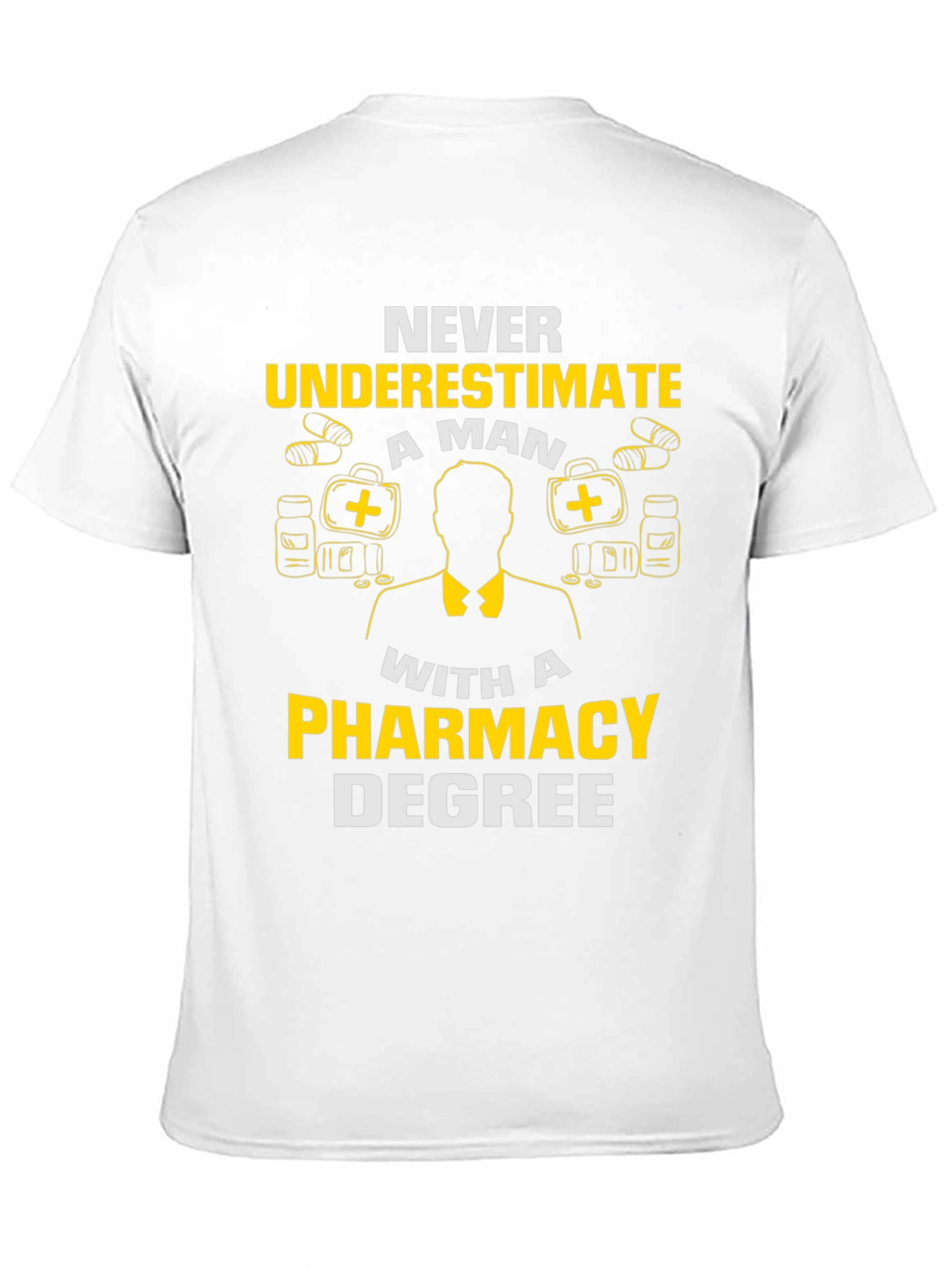 Pharmacy Degree T-Shirt