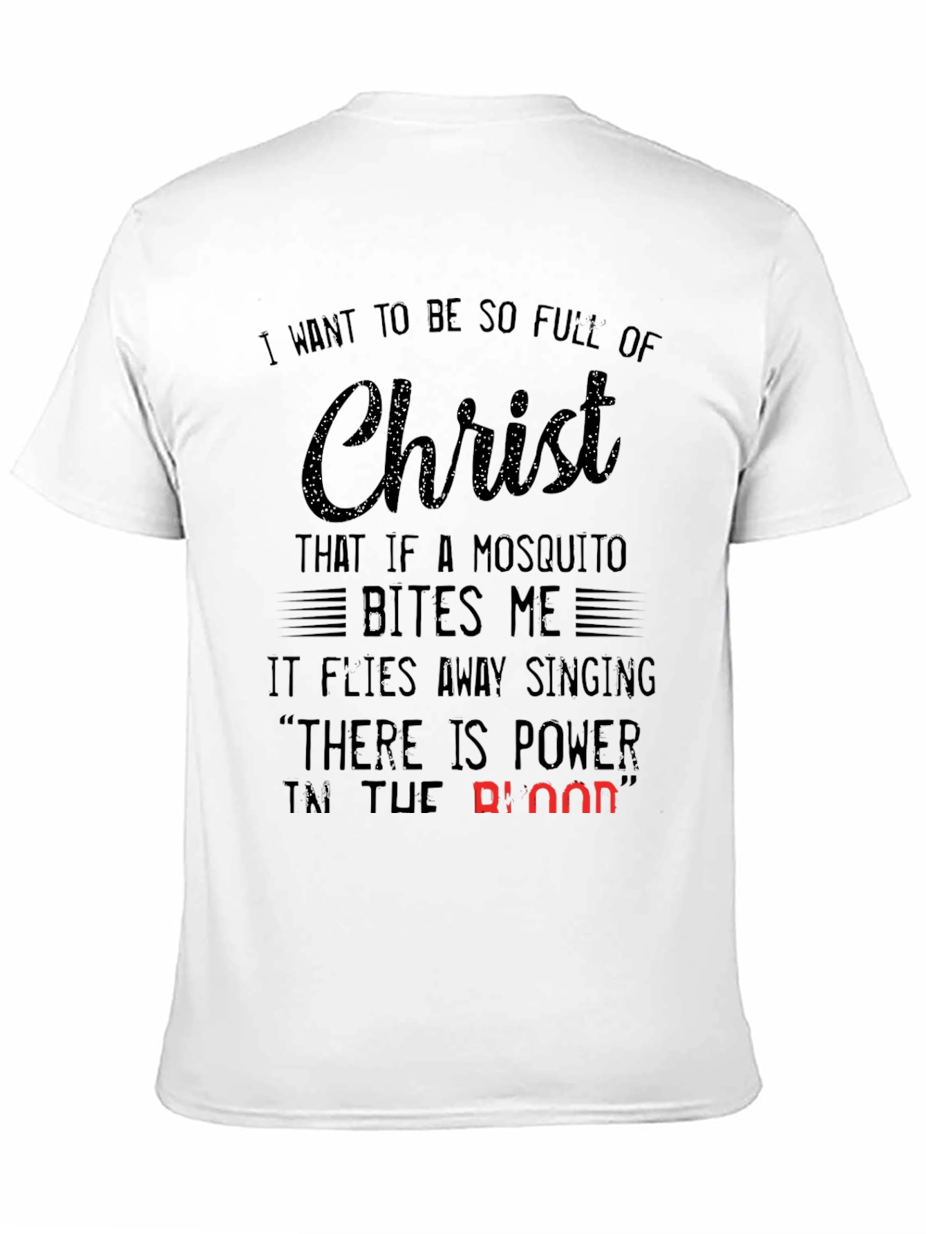 Christ Mosquito T-Shirt: Christian Humor Graphic Tee