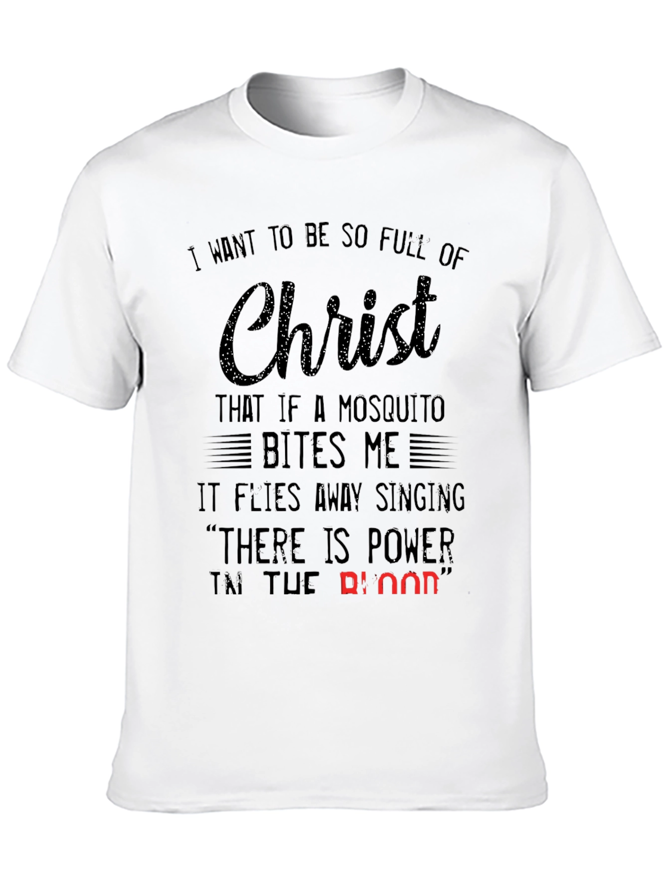 Christ Mosquito T-Shirt: Christian Humor Graphic Tee