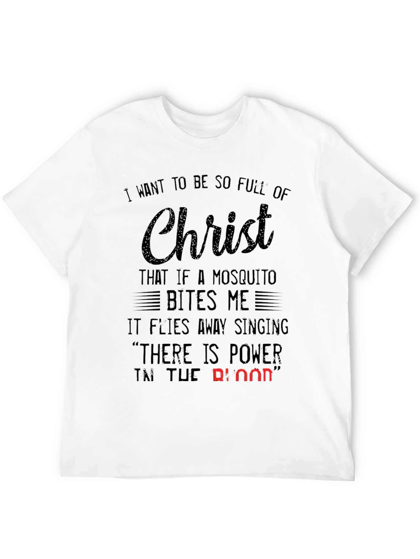 Christ Mosquito T-Shirt: Christian Humor Graphic Tee
