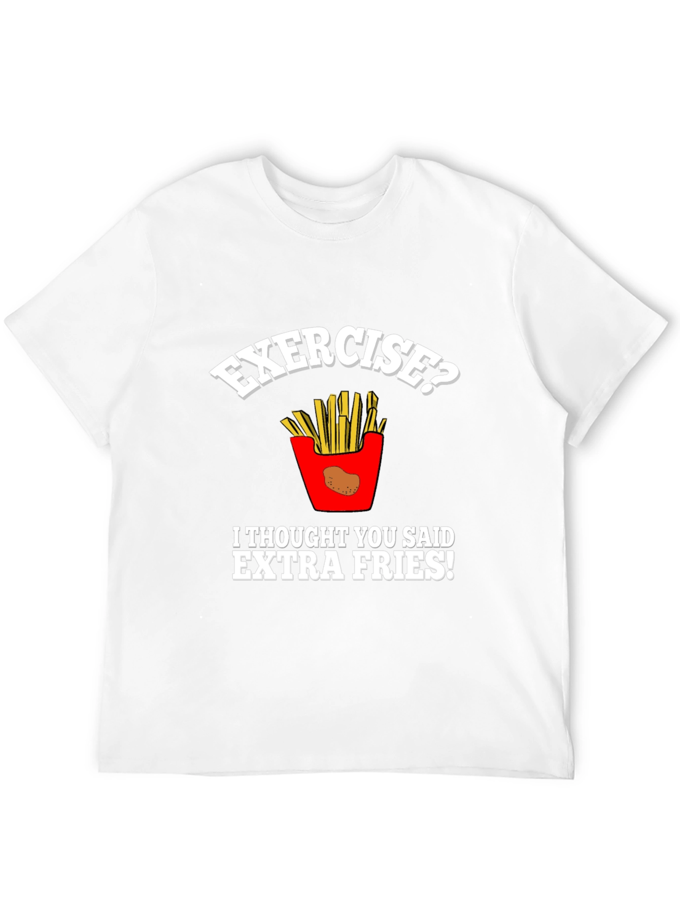 Funny Exercise Extra Fries Graphic T-Shirt