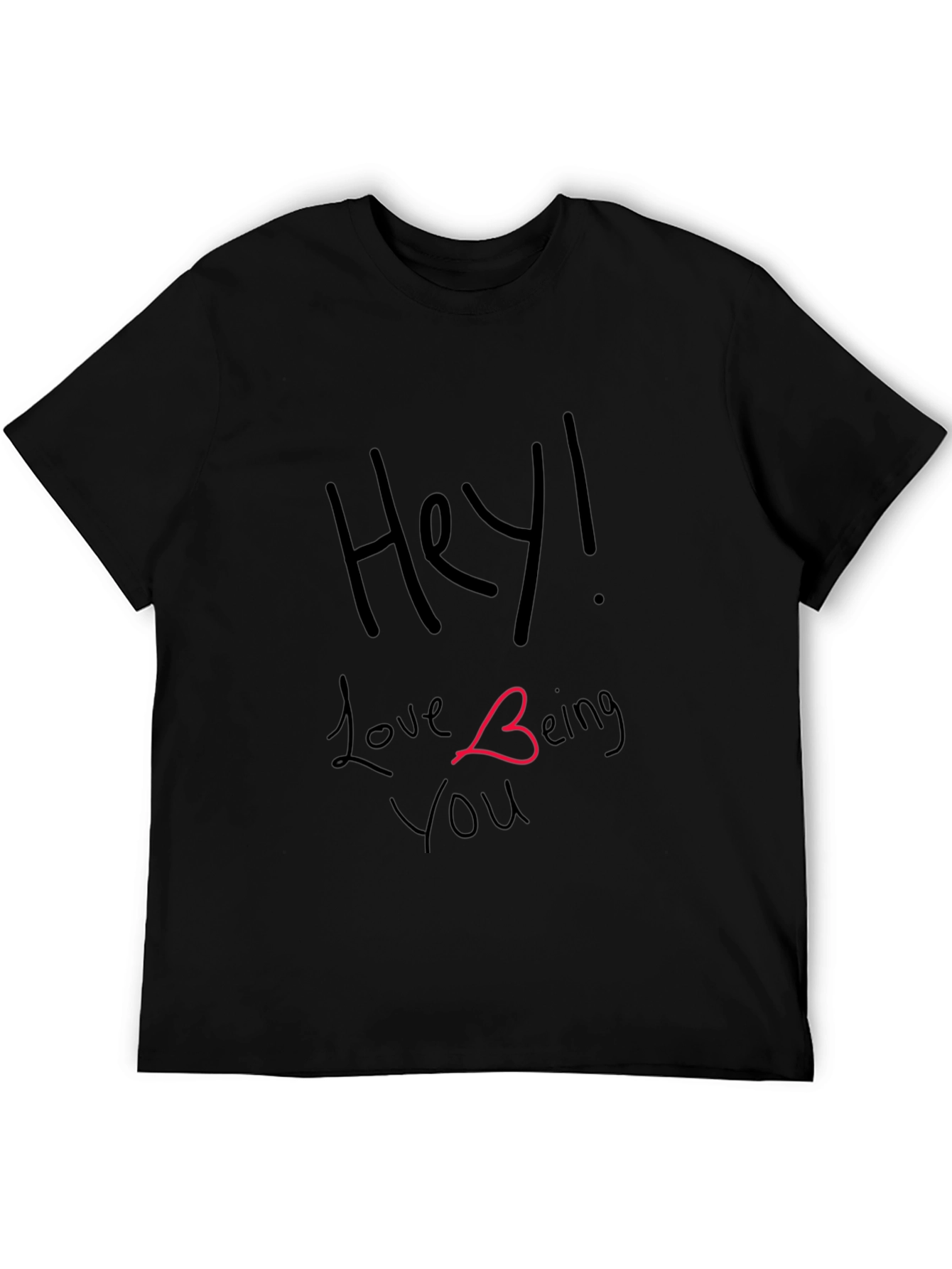 Hey! Love Being You Graphic Black Tee