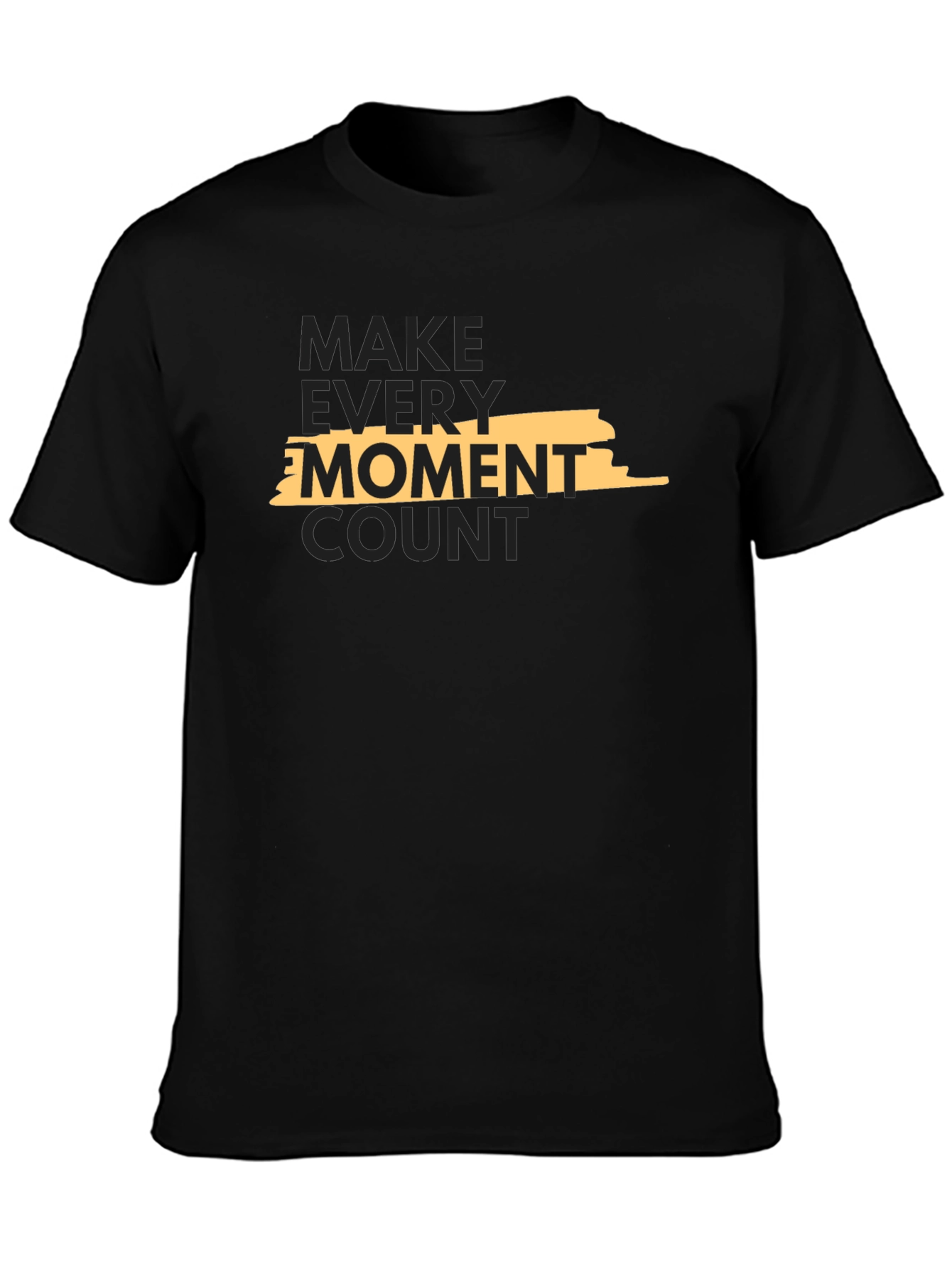 Make Every Moment Count Black T-Shirt