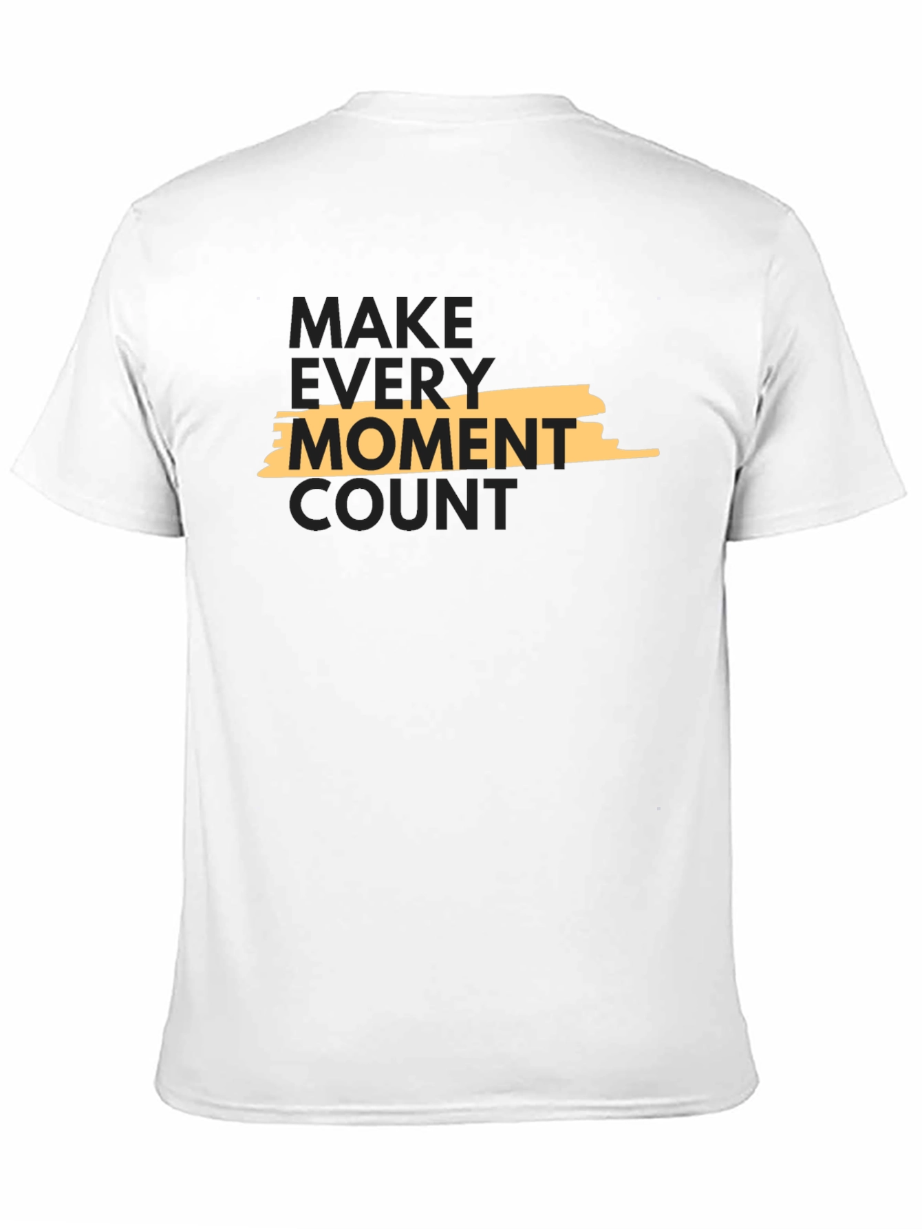 Make Every Moment Count Black T-Shirt