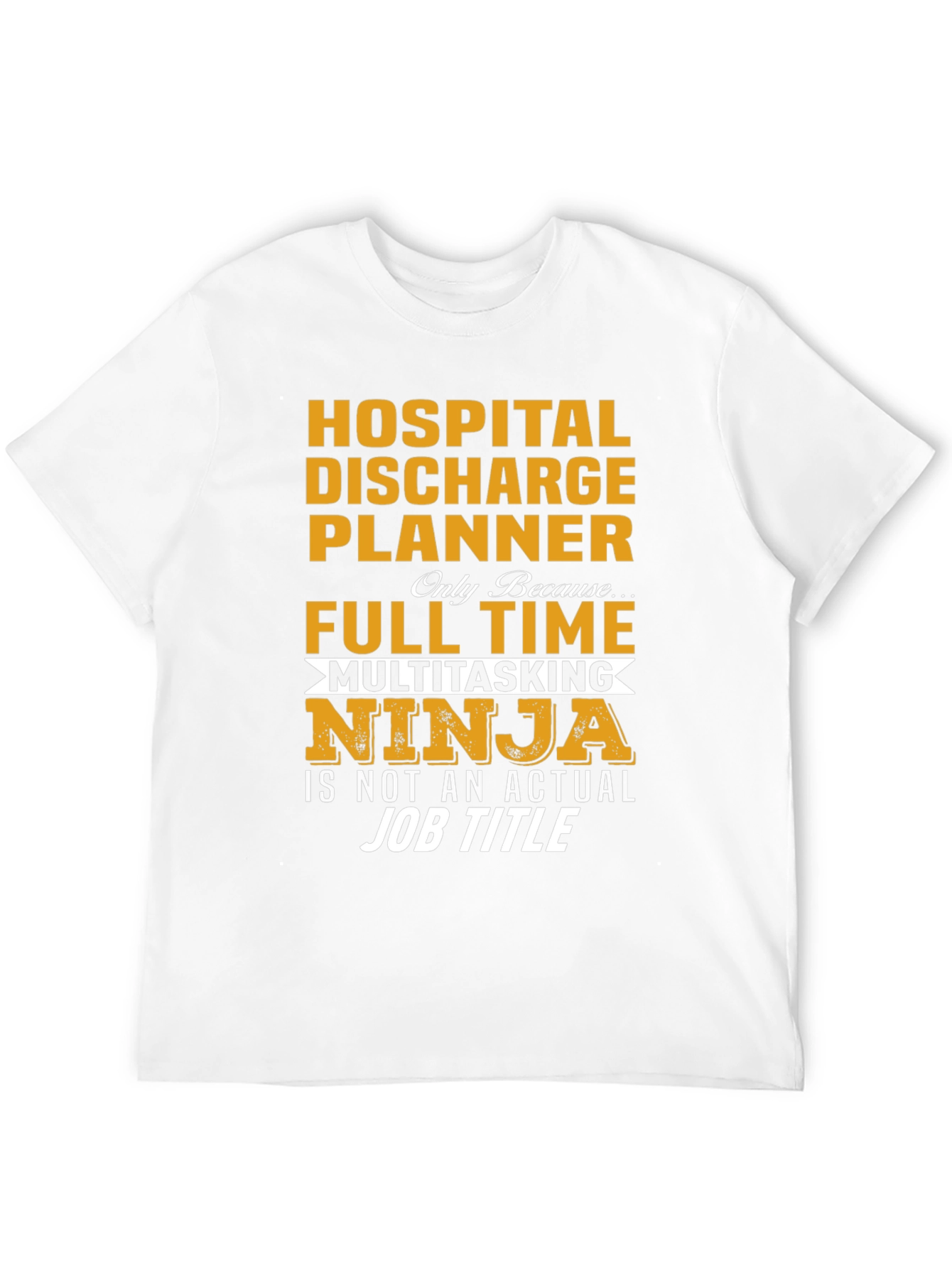 Hospital Discharge Planner Ninja T-Shirt