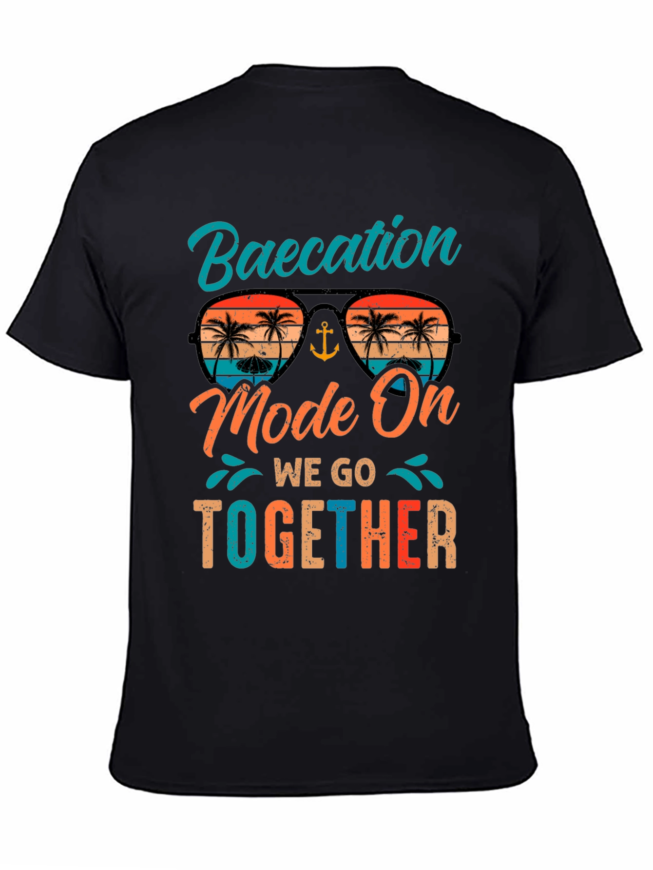 Baecation Mode On Black T-Shirt