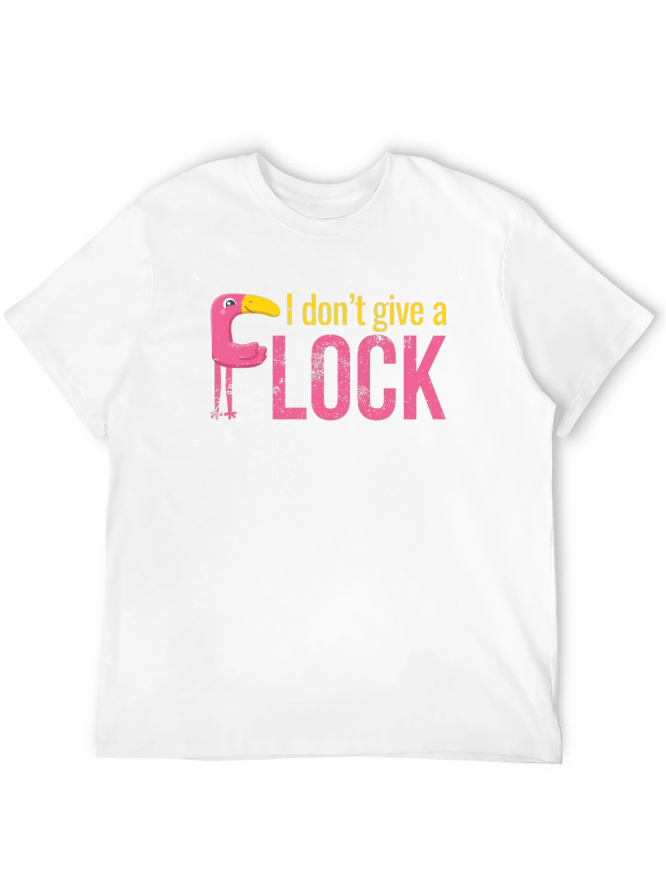 I Dont Give a Flock T-Shirt