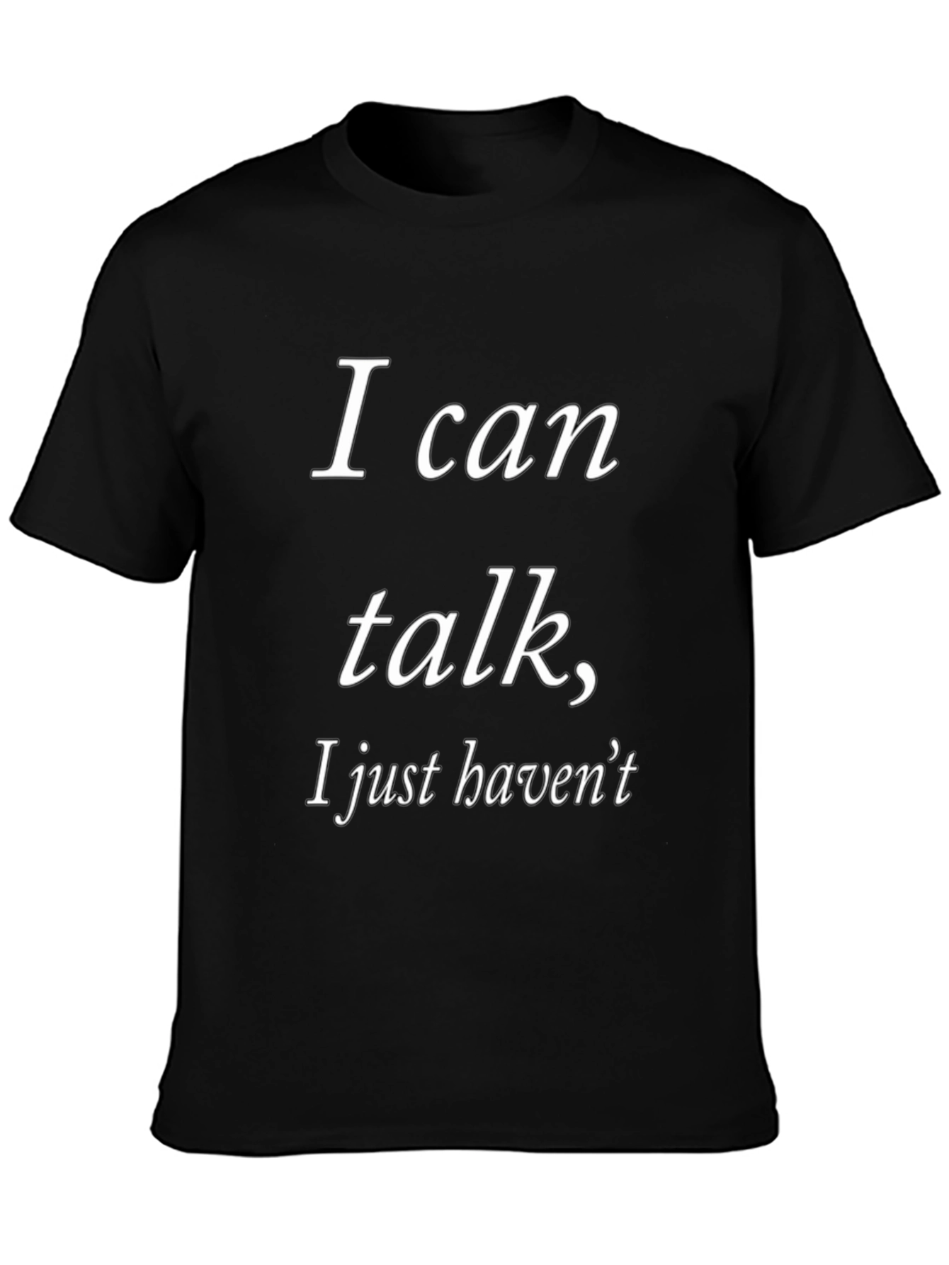 Funny Introvert T-Shirt - I Can Talk