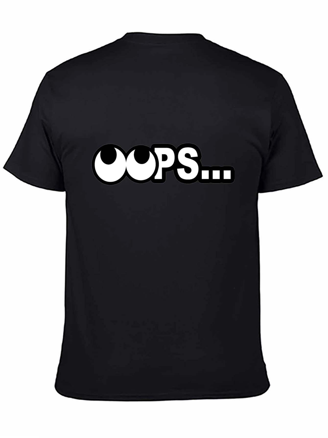 Oops... Funny Graphic T-Shirt - Classic Black