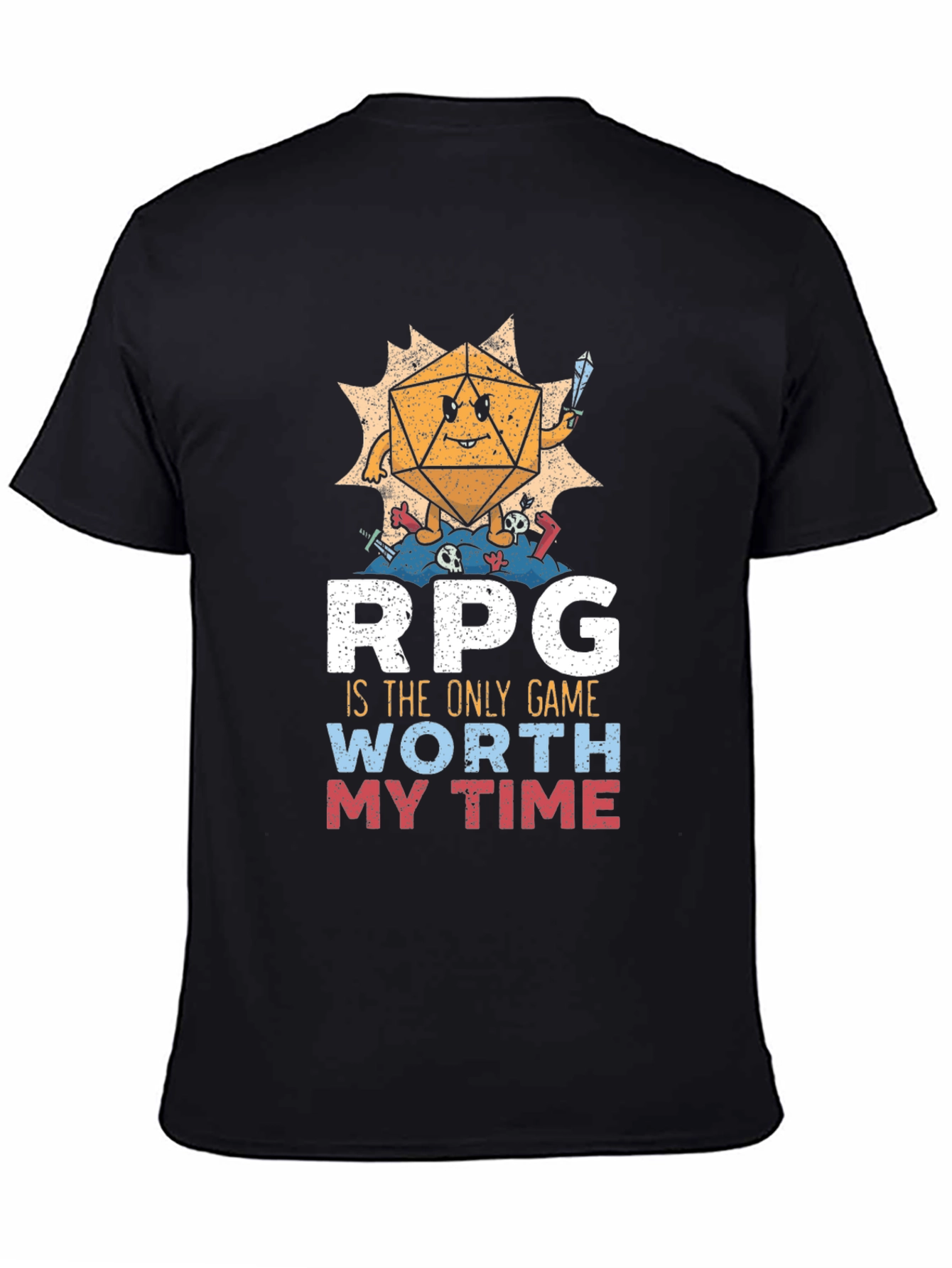 RPG Dice Game T-Shirt - Worth My Time