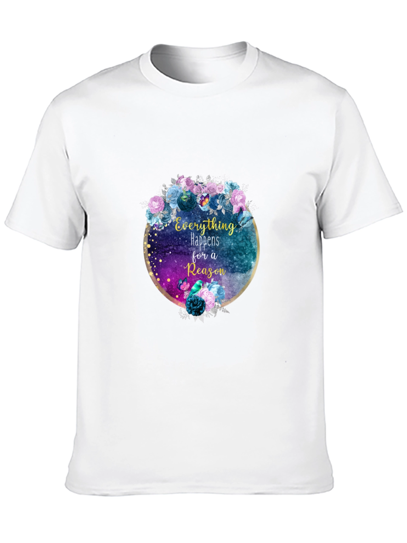 Everything Happens For A Reason Tee