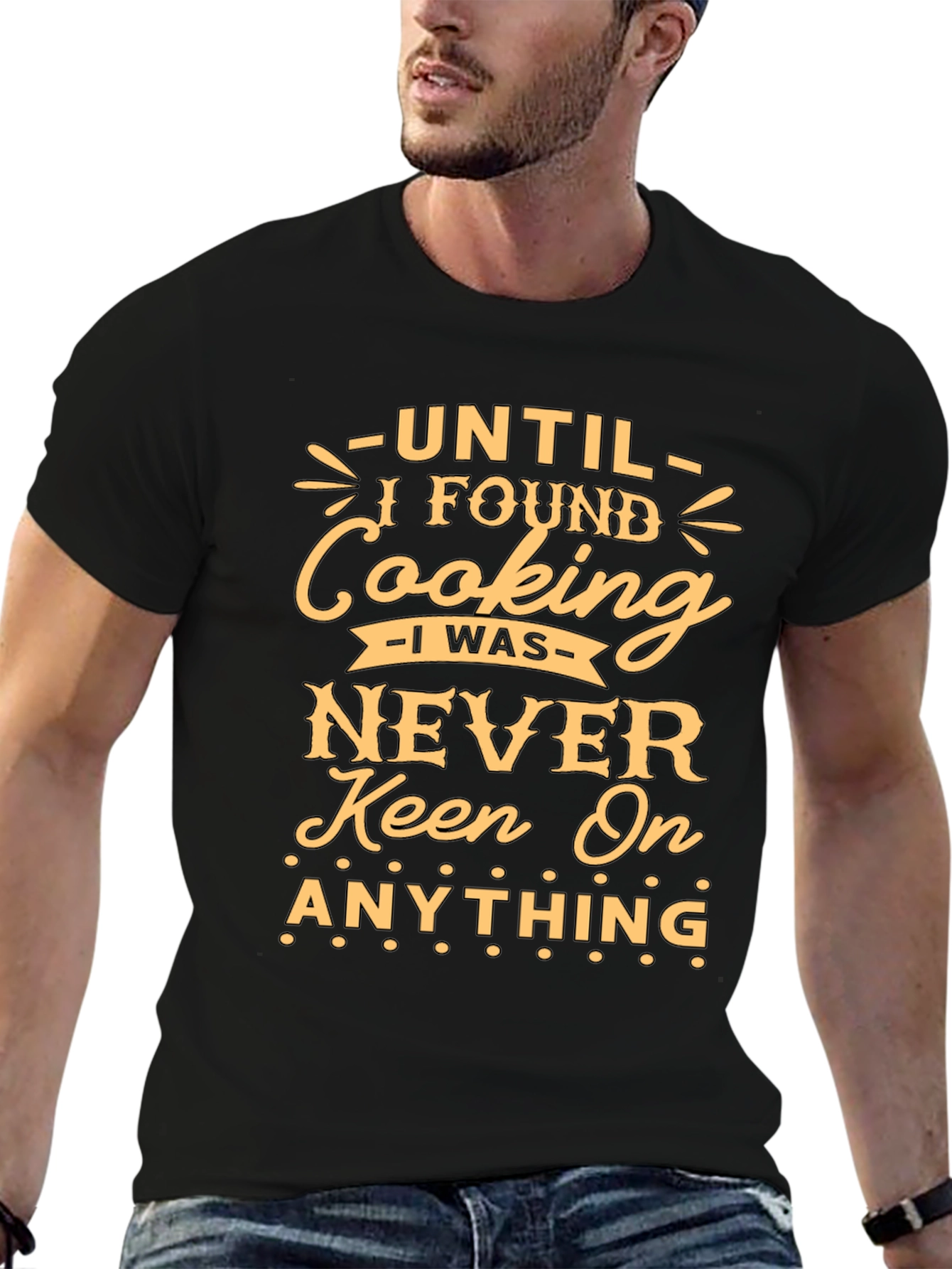 Funny Cooking T-Shirt - Keen On Anything Graphic Tee