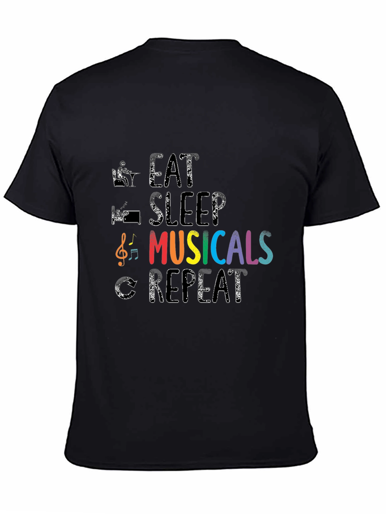 Eat Sleep Musicals Repeat Black T-Shirt