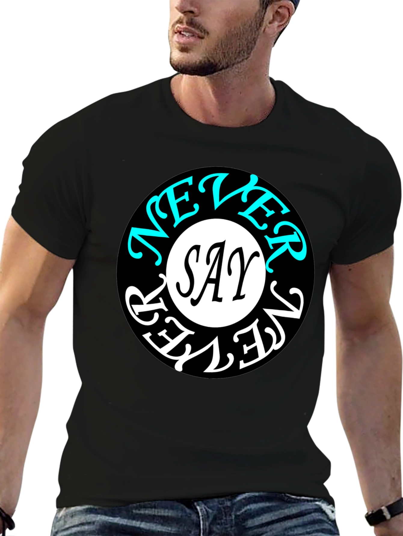 Never Say Never Graphic Tee - Stylish Black T-Shirt