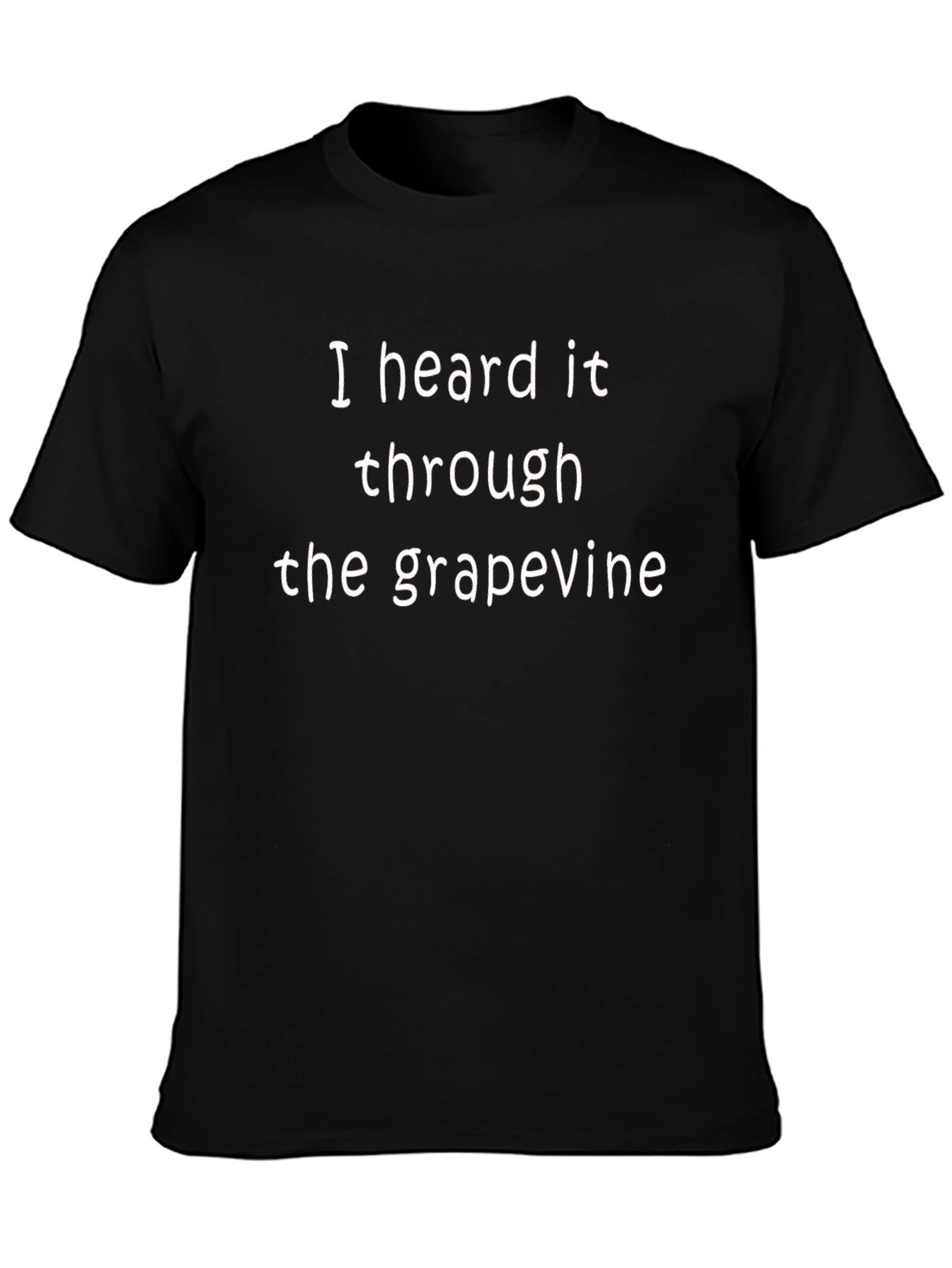I Heard it Through the Grapevine Black Graphic Tee