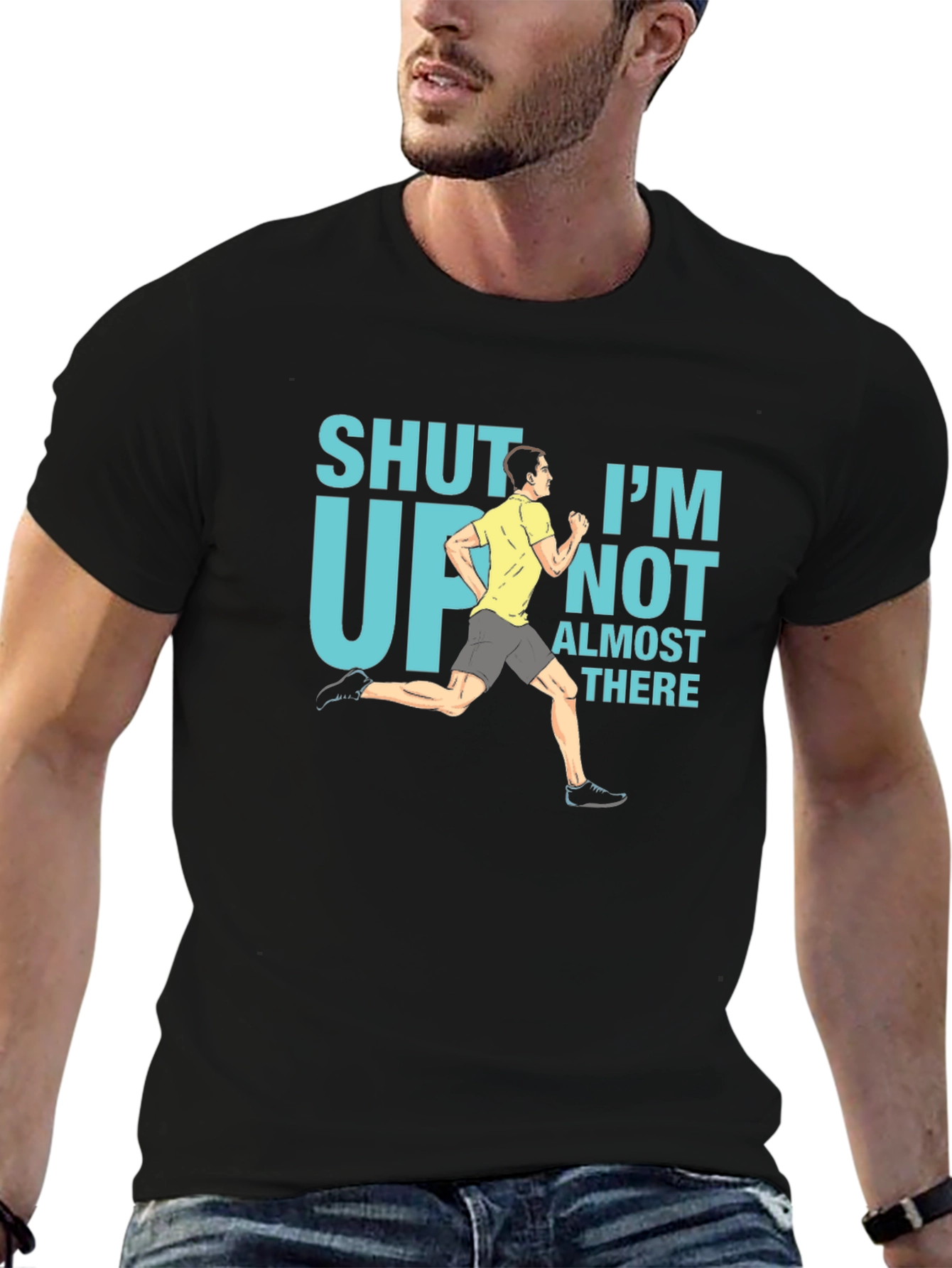 Funny Running T-Shirt - Shut Up Im Almost There