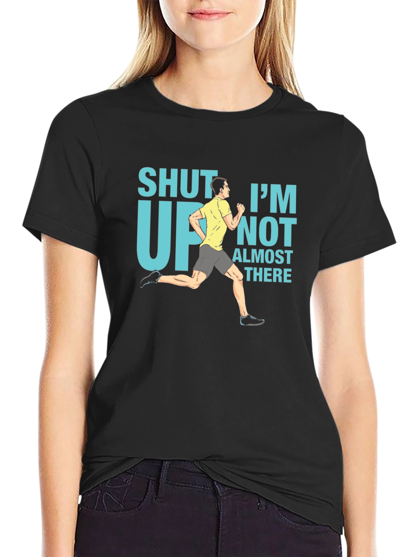 Funny Running T-Shirt - Shut Up Im Almost There