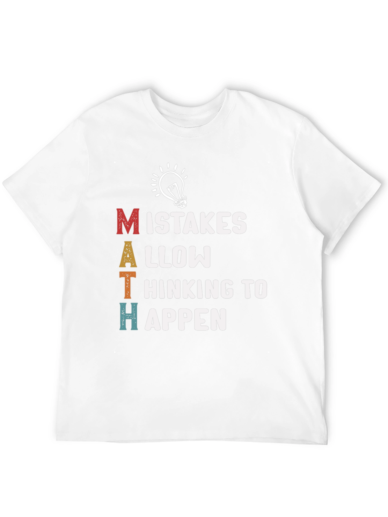 Math Mistakes T-Shirt - Thinking to Happen Tee