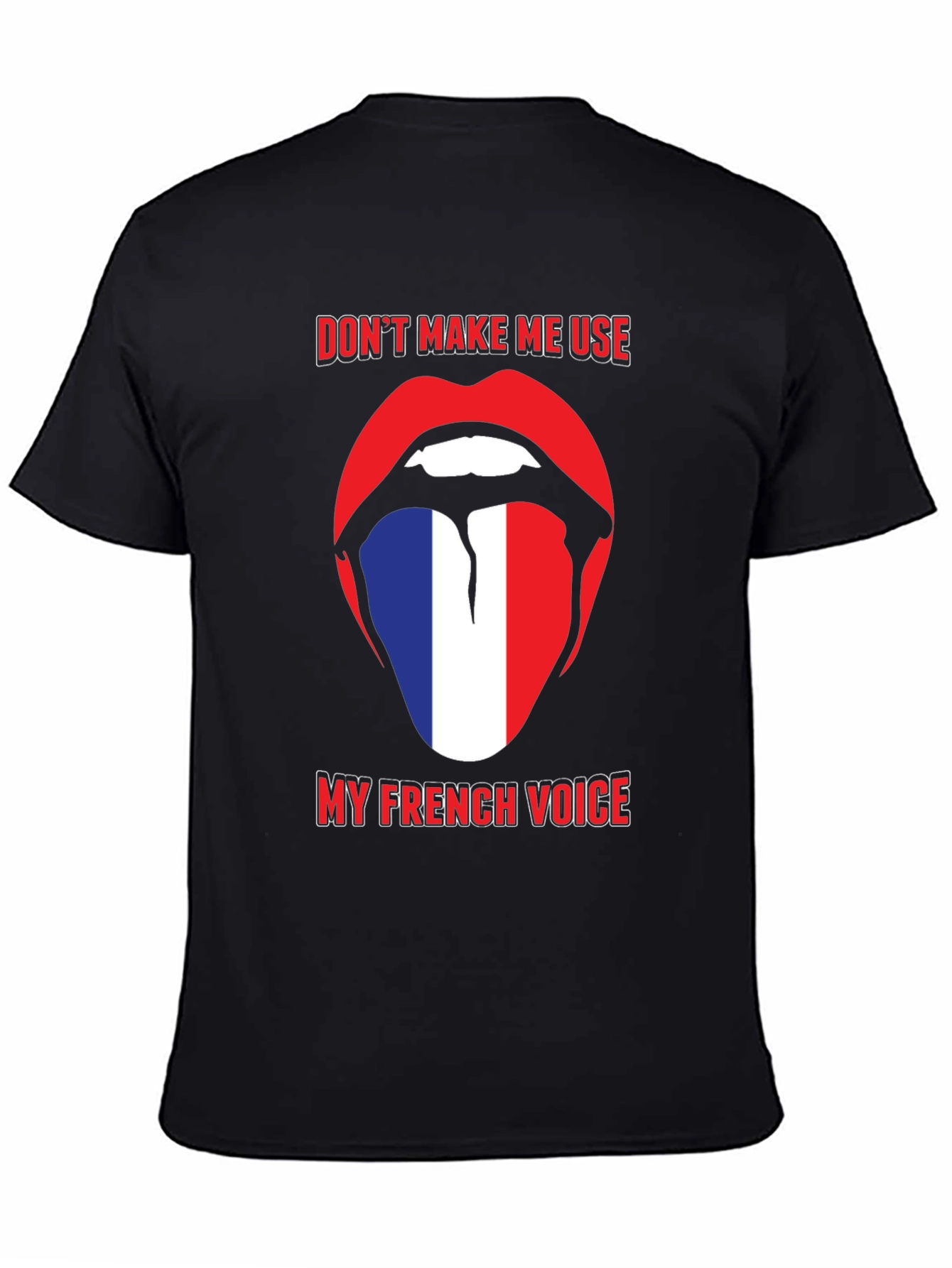 Funny French Voice Tongue T-Shirt