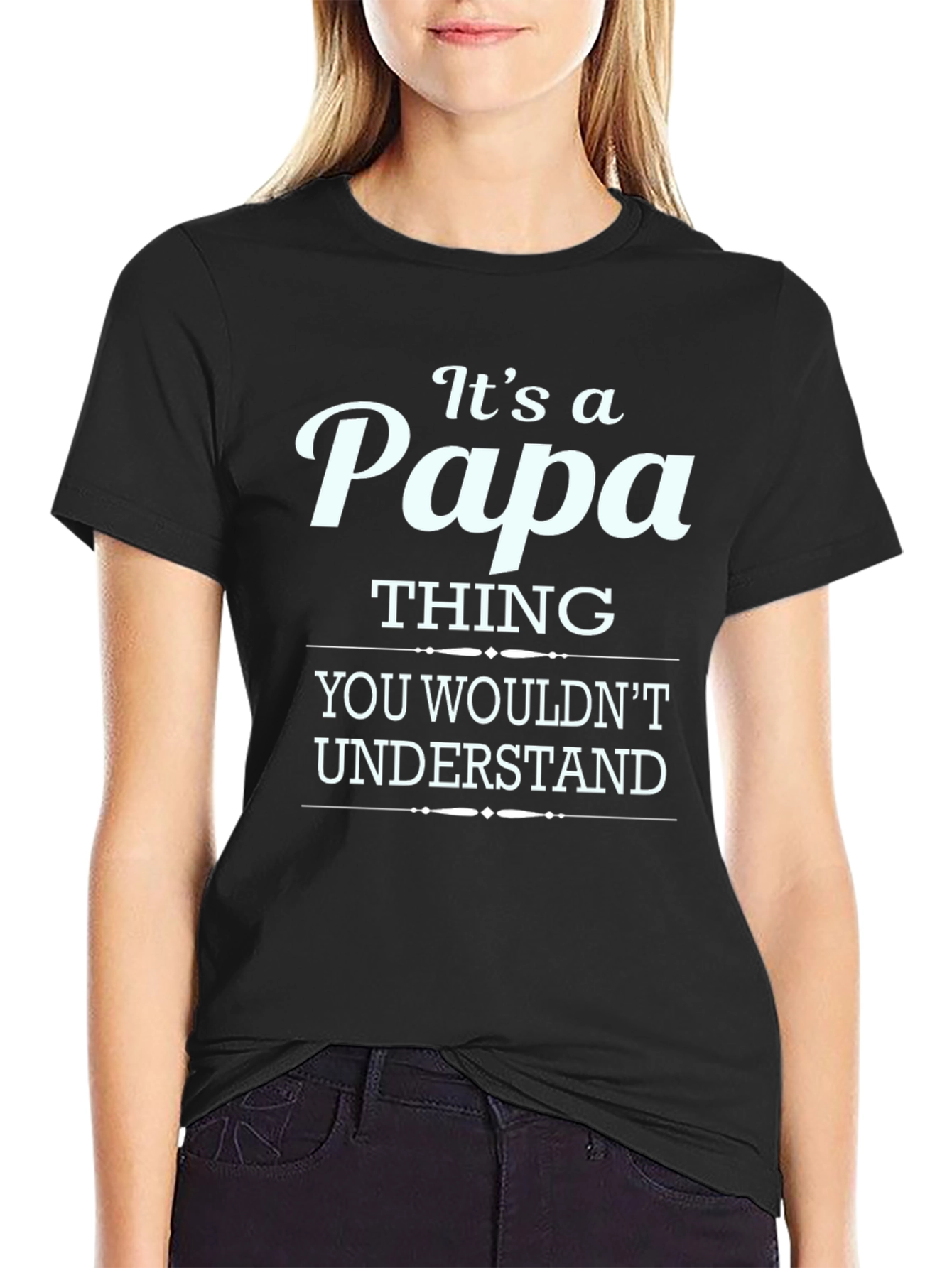 Its a Papa Thing T-Shirt