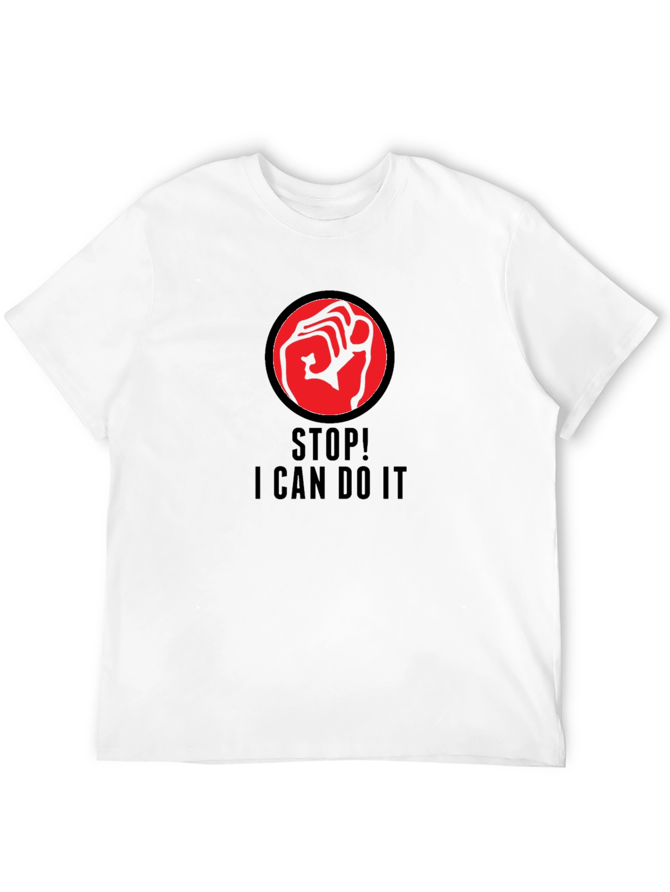 Empowering Stop! I Can Do It Graphic T-Shirt
