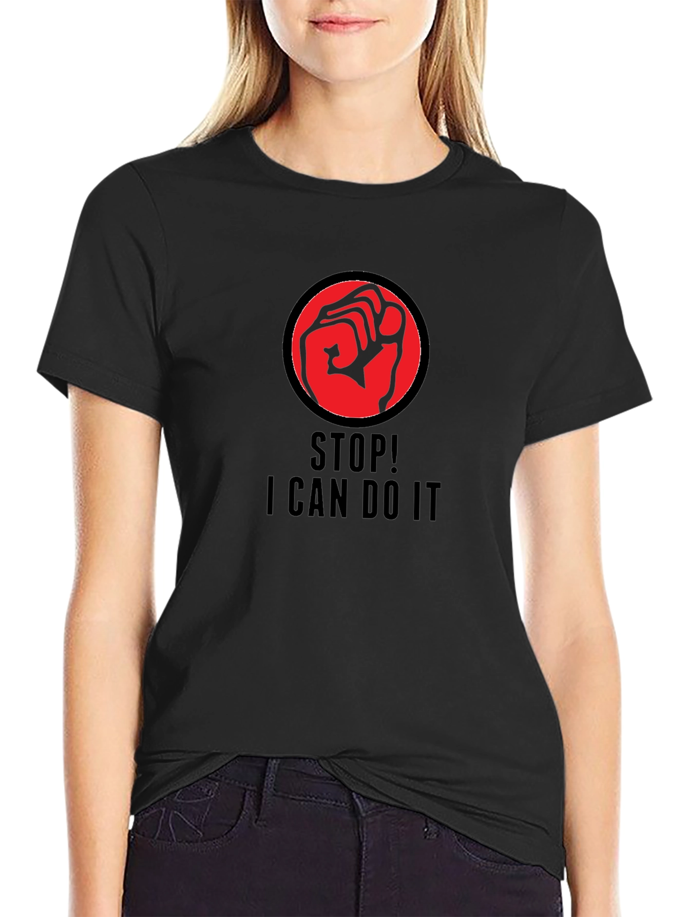 Empowering Stop! I Can Do It Graphic T-Shirt