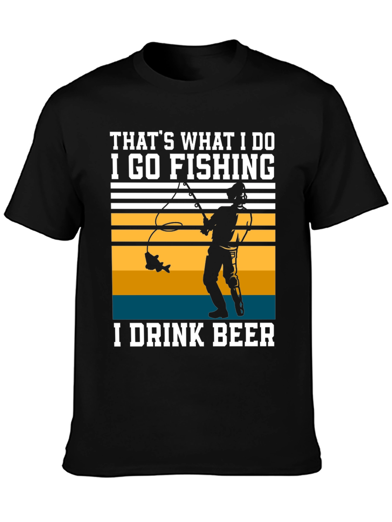 Fishing & Beer T-Shirt - Thats What I Do