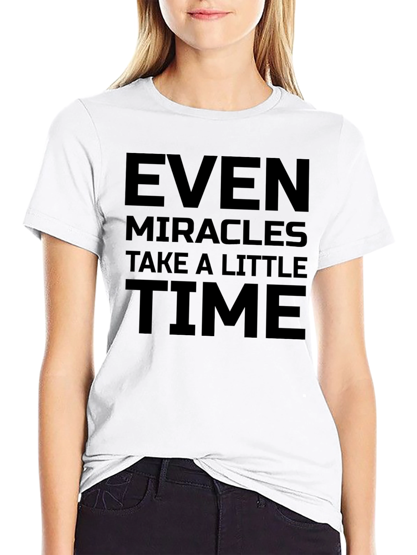 Inspirational Even Miracles Take Time Black T-Shirt