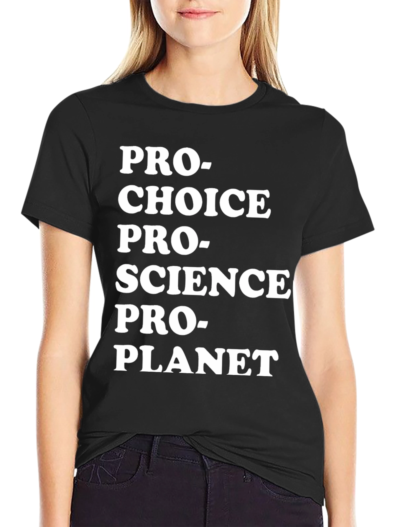 Pro-Choice Pro-Science Pro-Planet T-Shirt