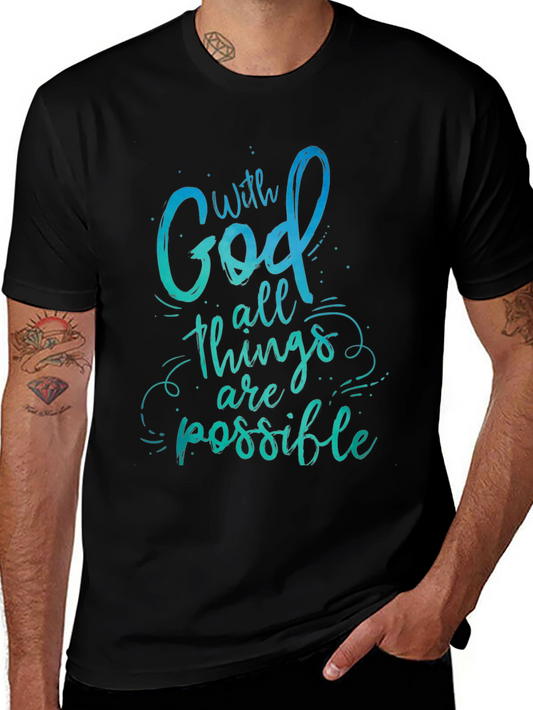 With God All Things Are Possible Black T-Shirt