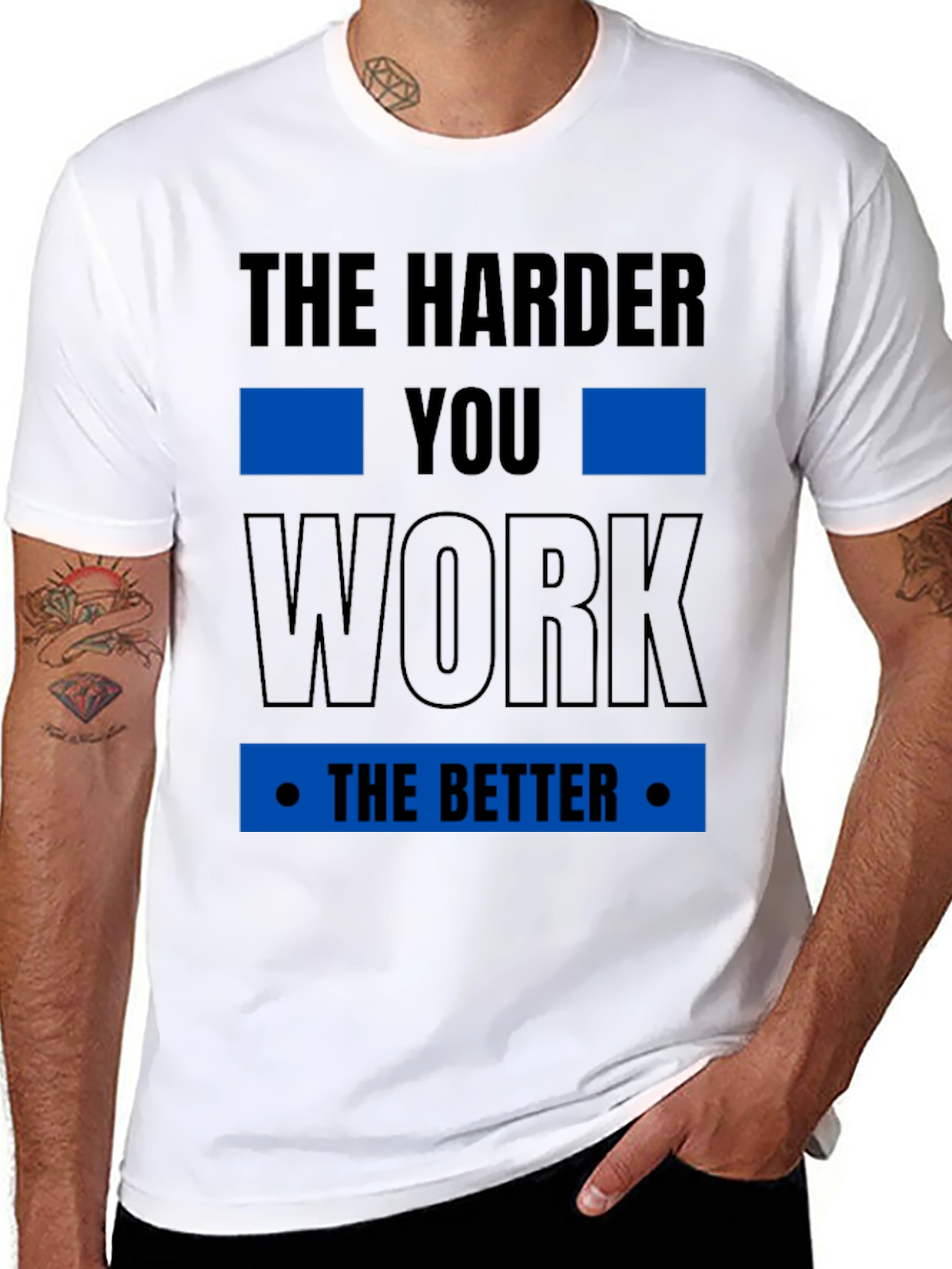 Motivational The Harder You Work T-Shirt