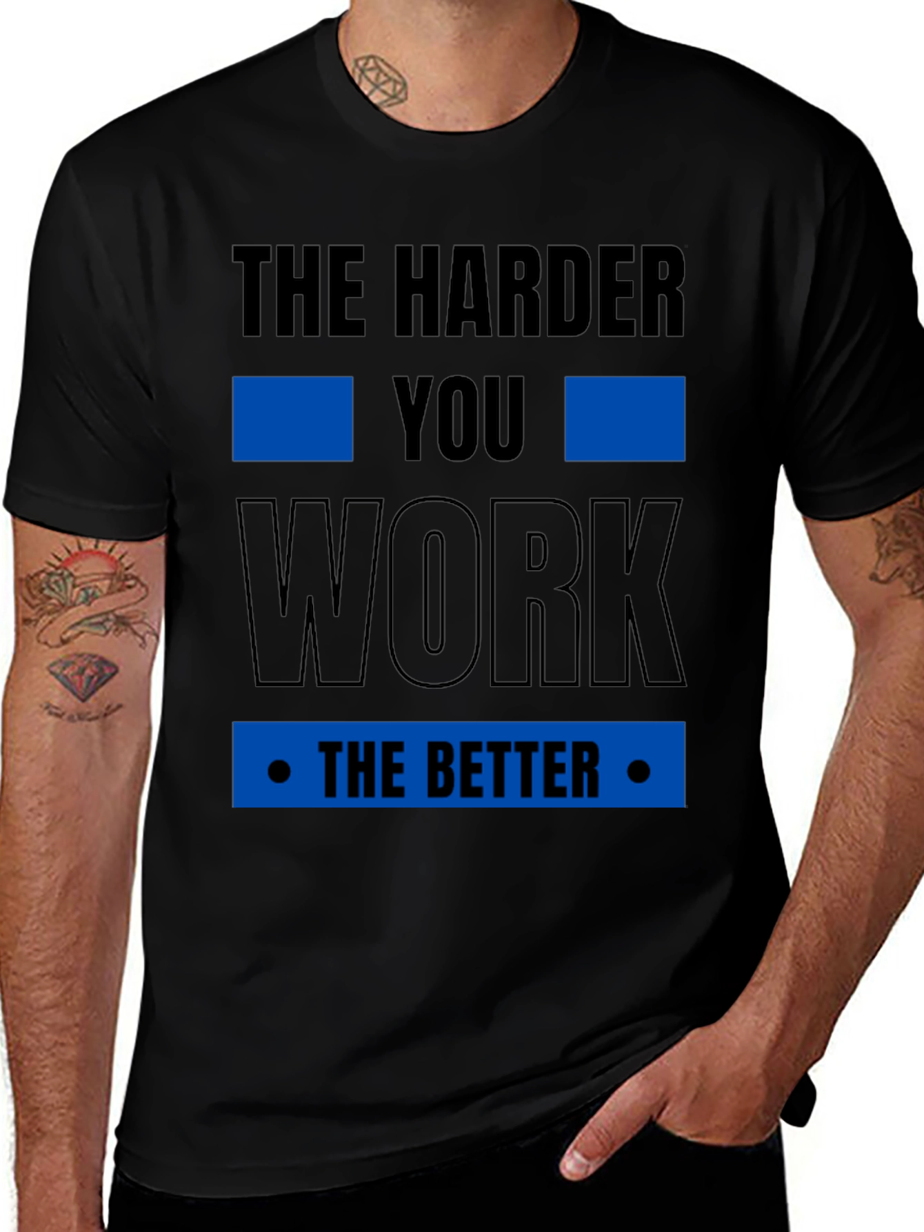 Motivational The Harder You Work T-Shirt