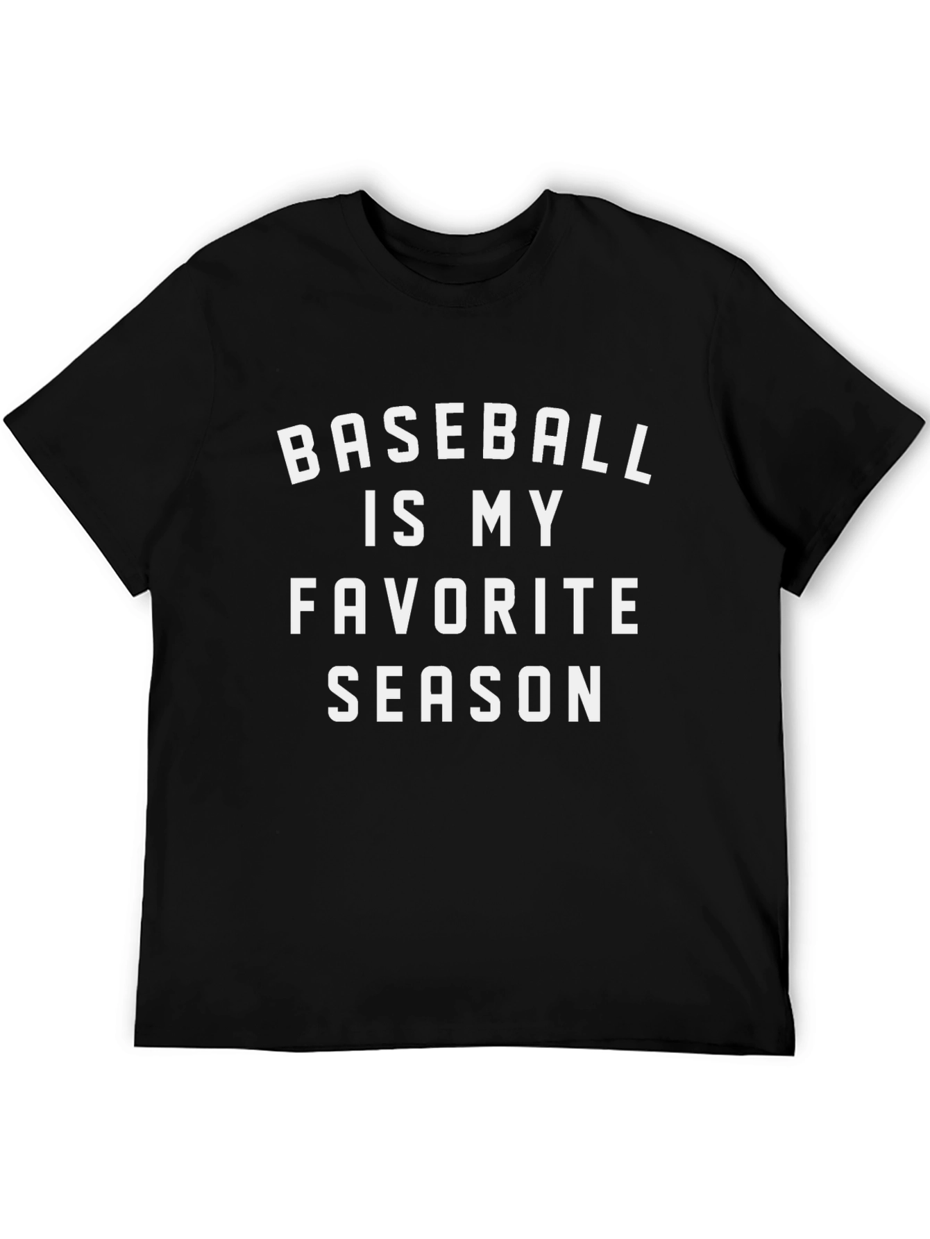 Baseball Is My Favorite Season T-Shirt