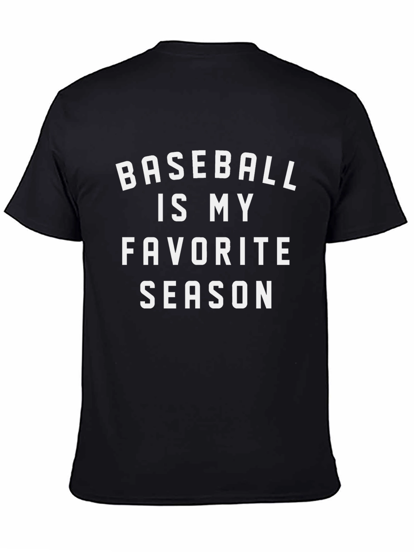 Baseball Is My Favorite Season T-Shirt