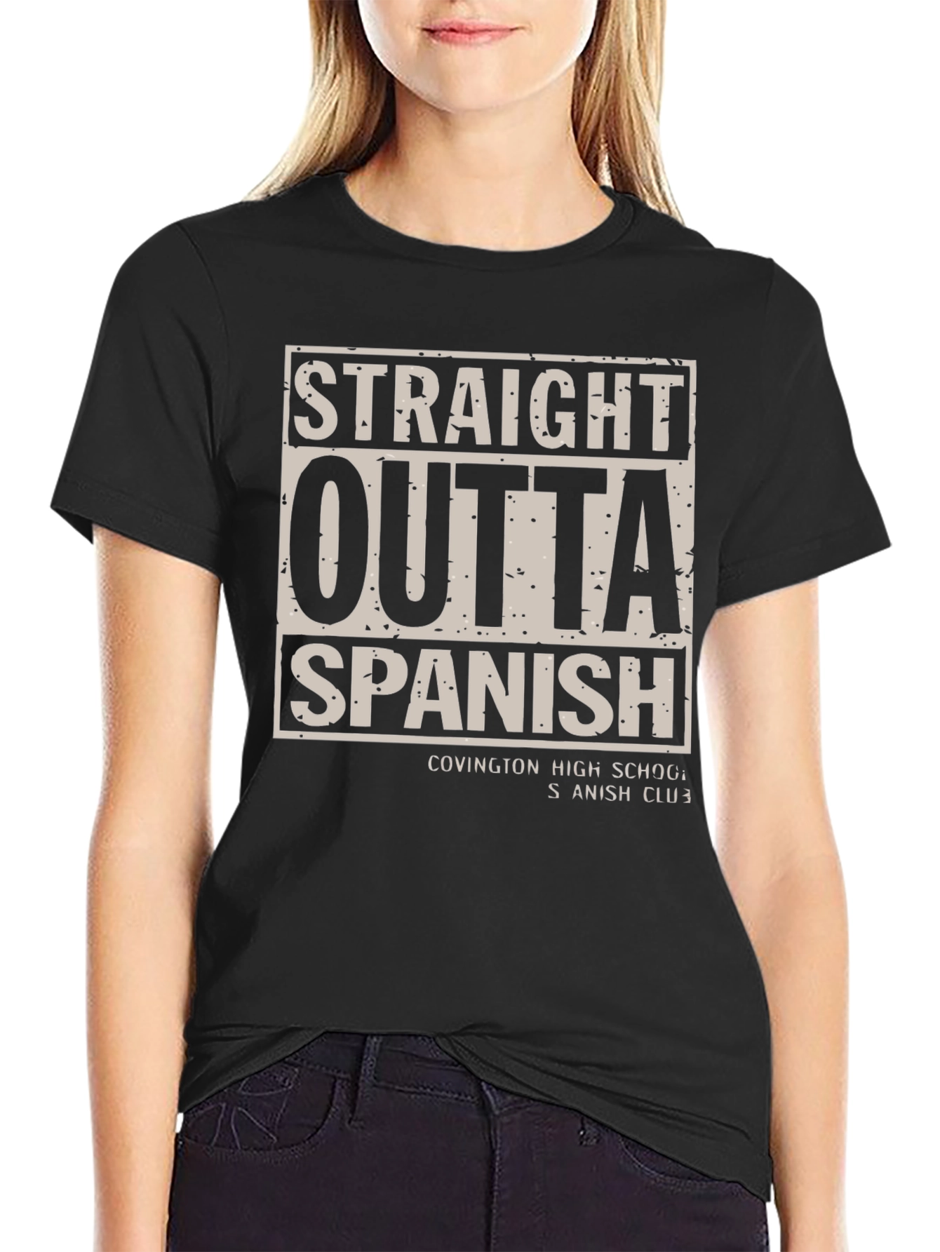 Straight Outta Spanish - Novelty Graphic Tee