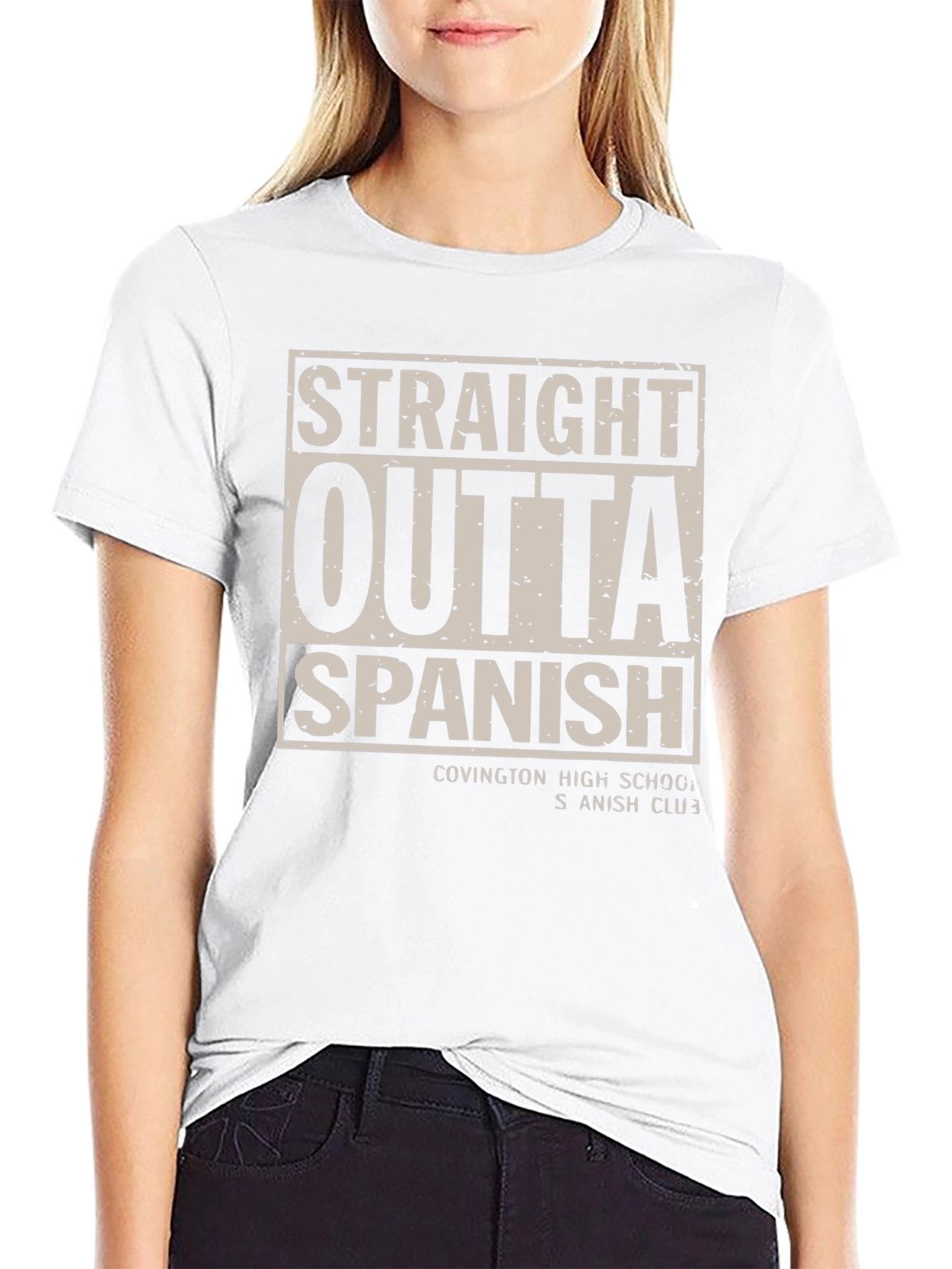 Straight Outta Spanish - Novelty Graphic Tee